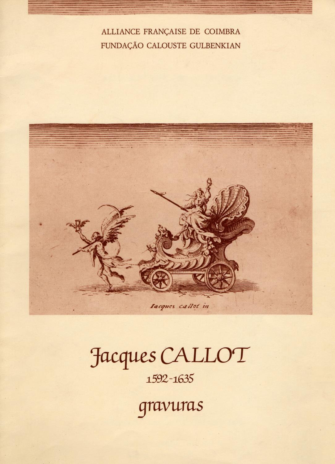 Gravuras de Jacques Callot. Das Colecções do Museu Nacional de Arte Antiga e da Biblioteca Nacional