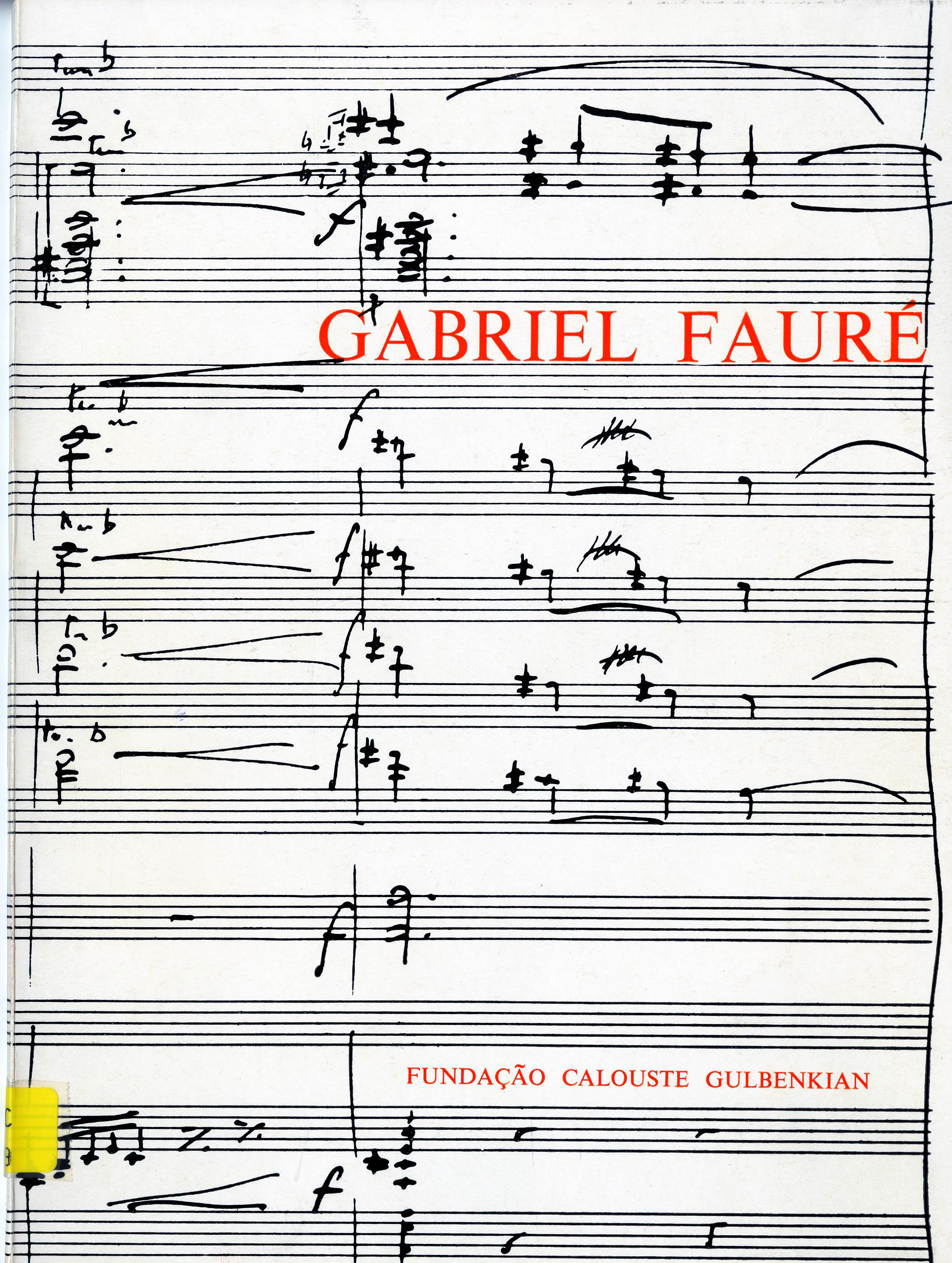 Gabriel Fauré (1845 – 1924)