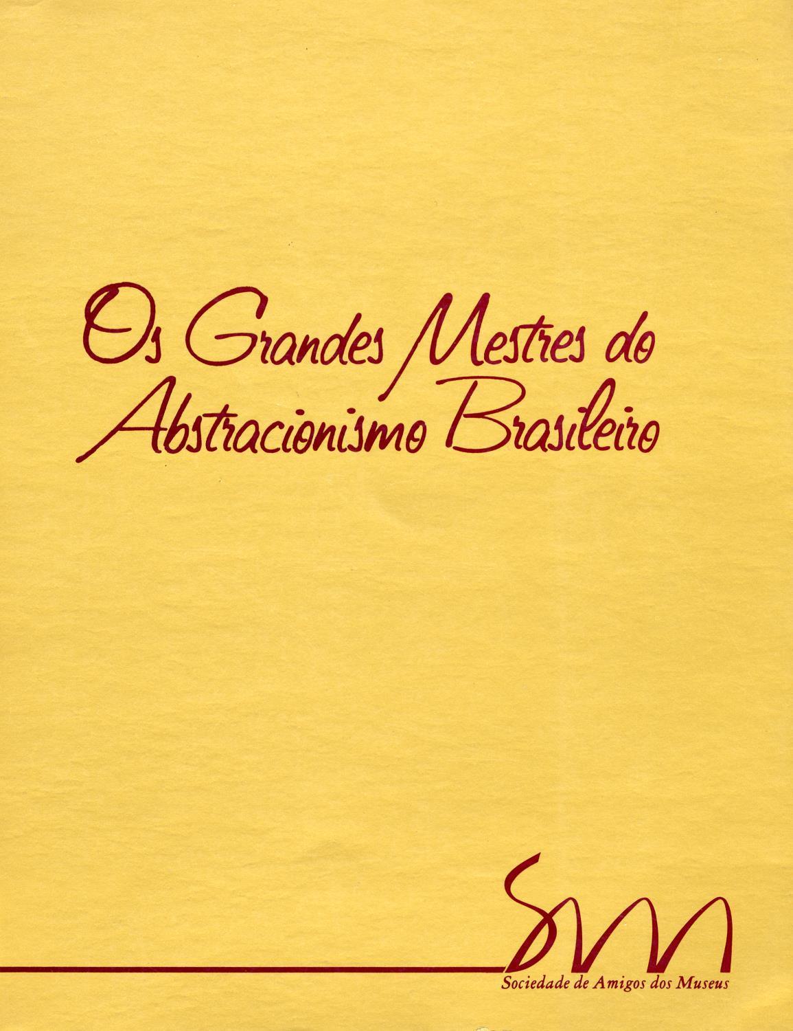 Os Grandes Mestres do Abstracionismo Brasileiro