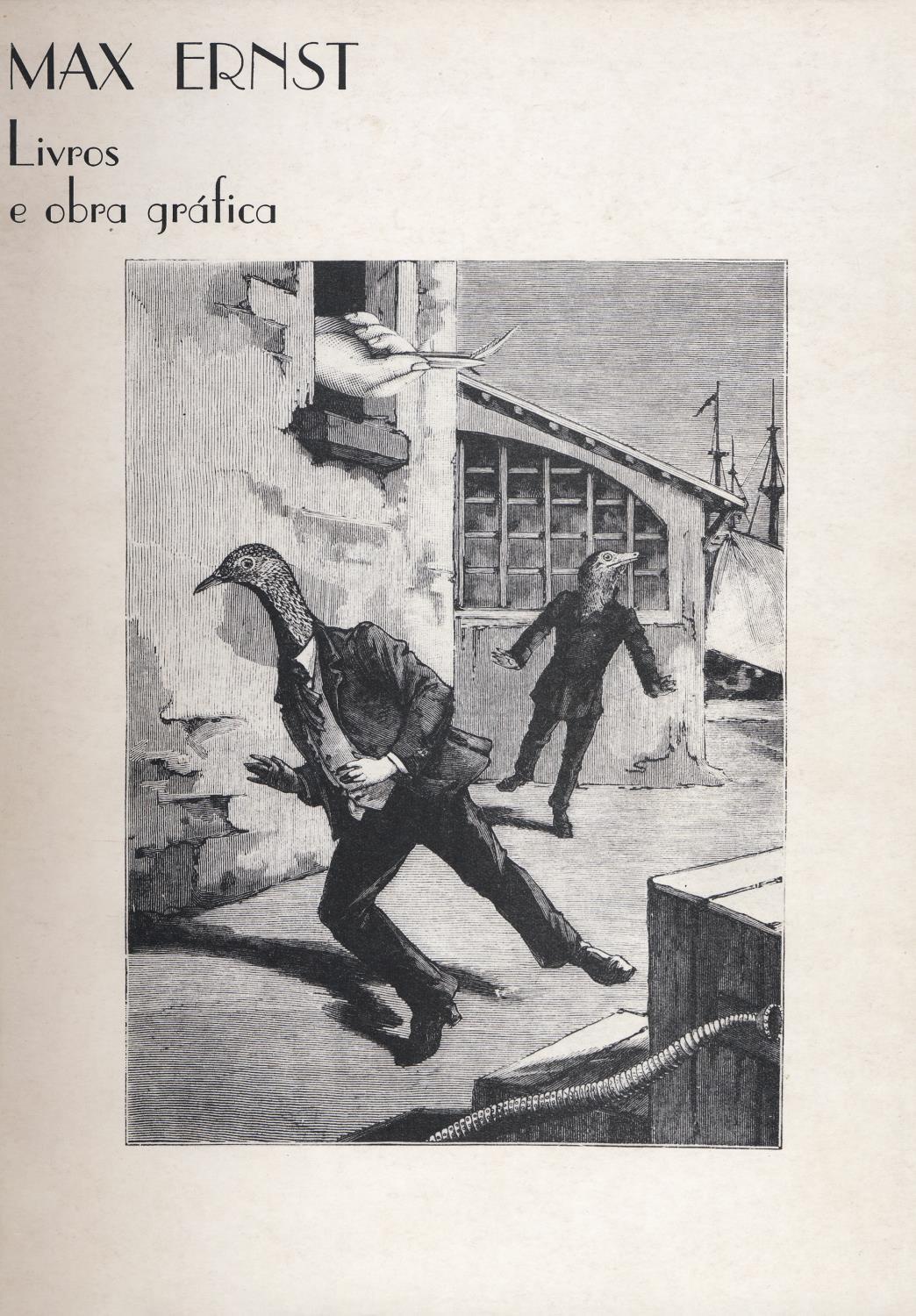 Max Ernst. Livros e Obra Gráfica