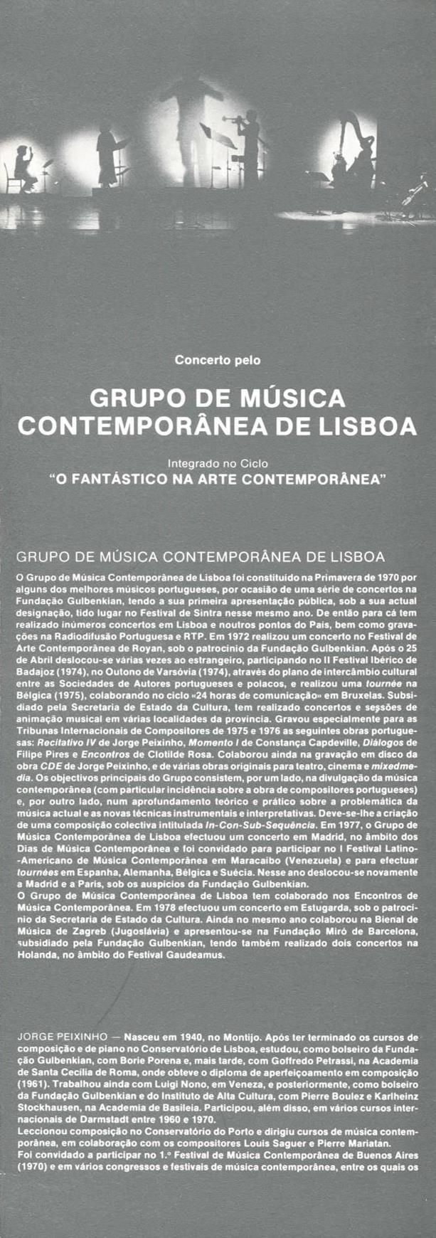 Espectáculo pelo Grupo de Música Contemporânea de Lisboa