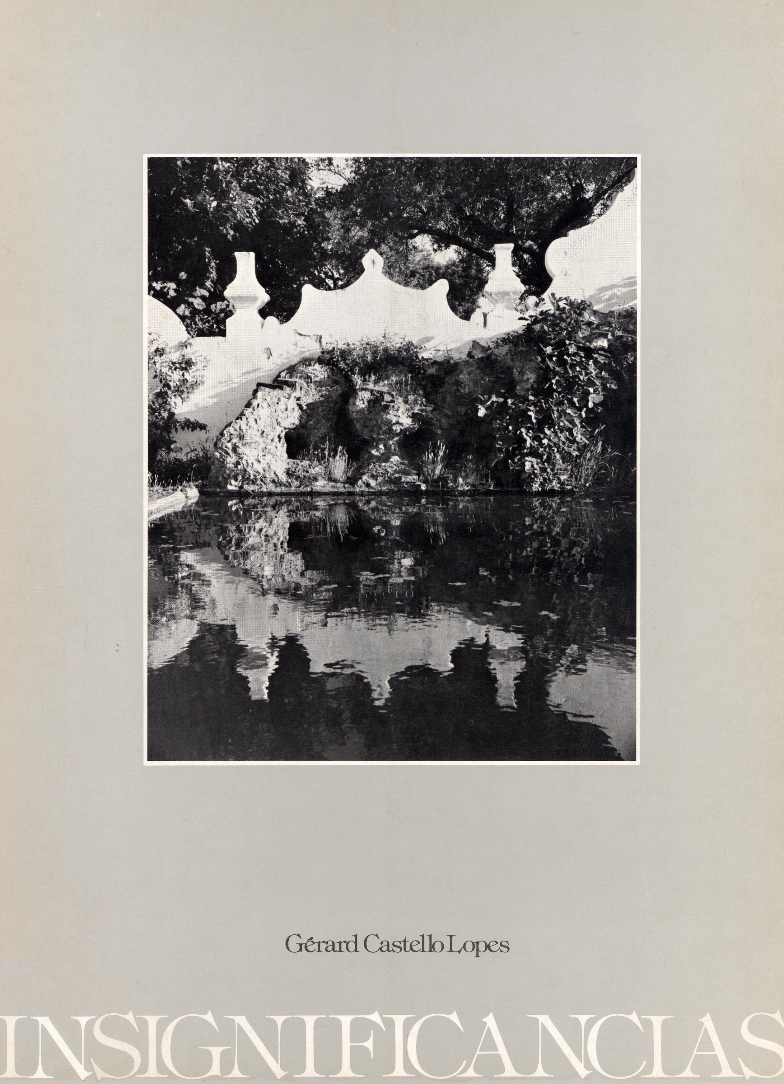Fotografias de Gérard Castello Lopes. Insignificâncias