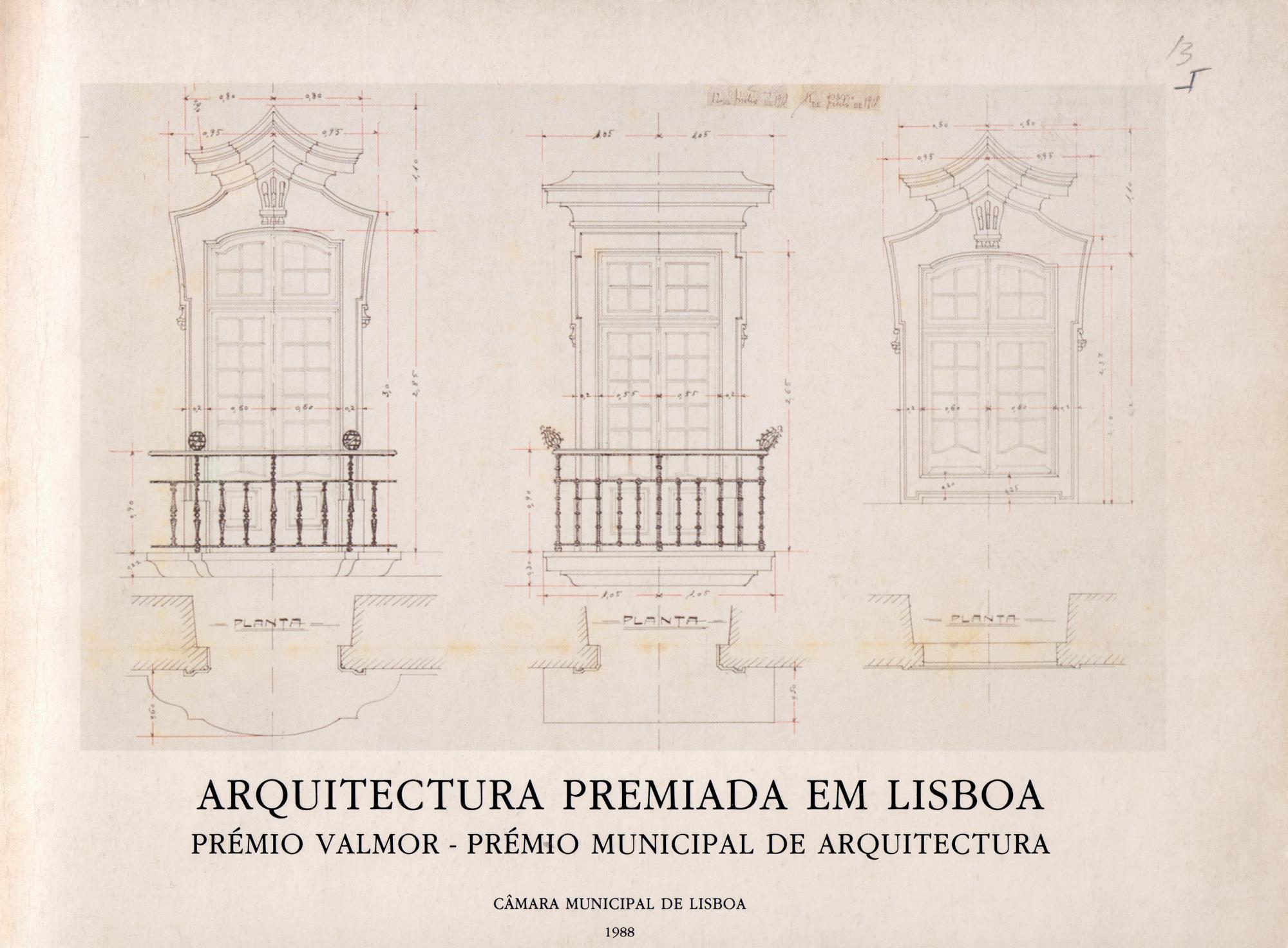 Arquitectura Premiada em Lisboa. Prémio Valmor. Prémio Municipal de Arquitectura