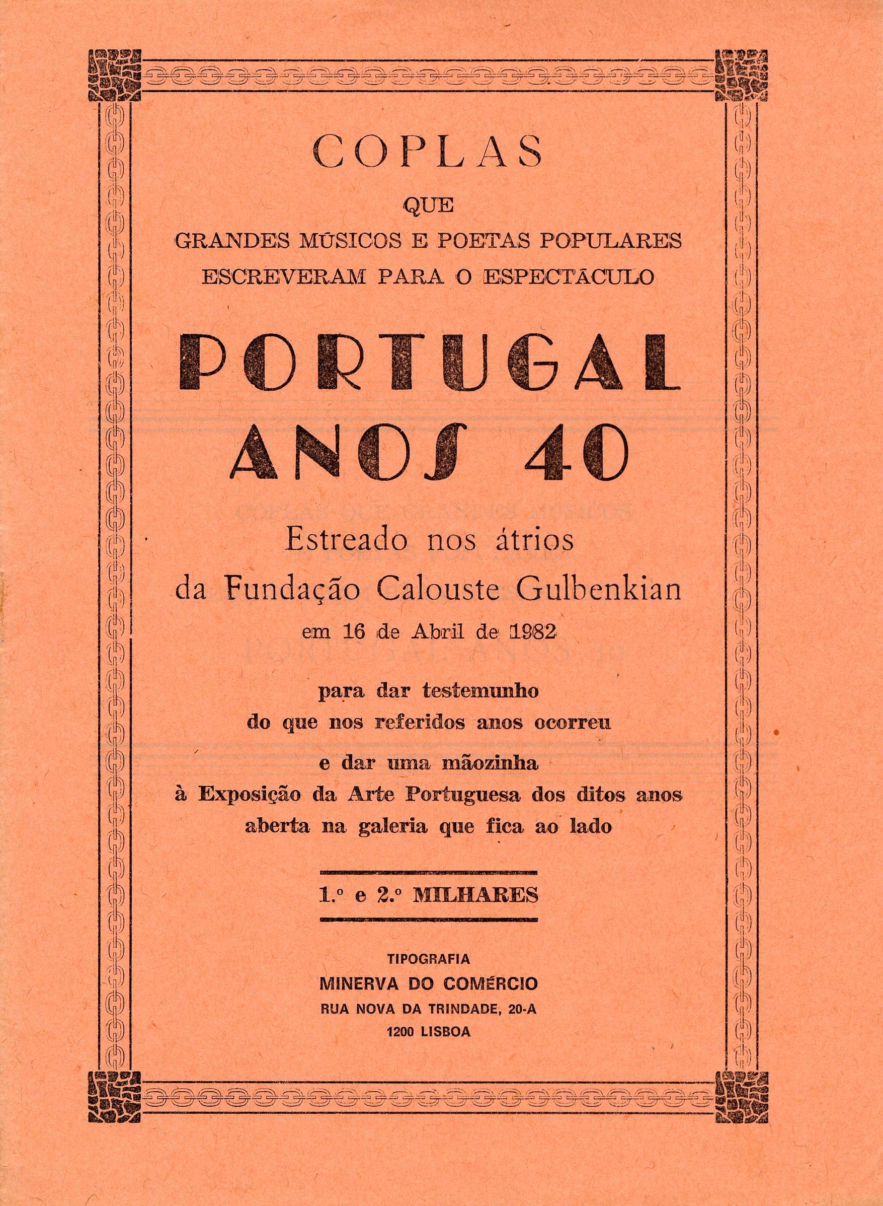Portugal Anos 40. Coplas que Grandes Músicos e Poetas Populares Escreveram para o Espectáculo