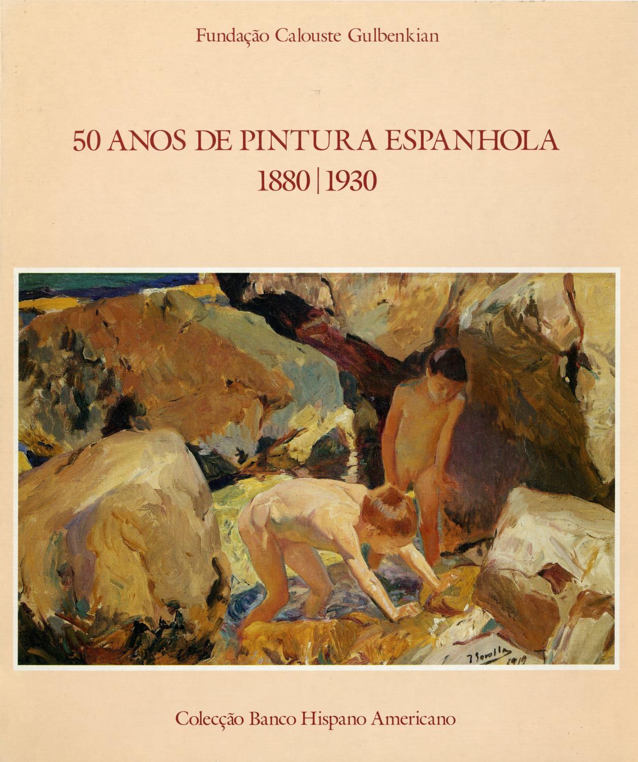50 Anos de Pintura Espanhola, 1880 – 1930