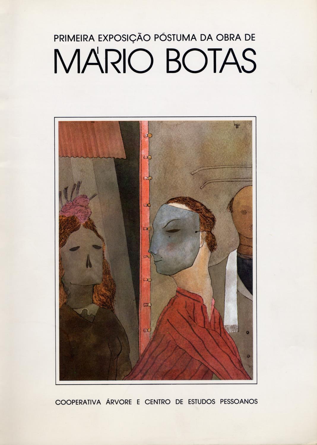 Primeira Exposição Póstuma da Obra de Mário Botas