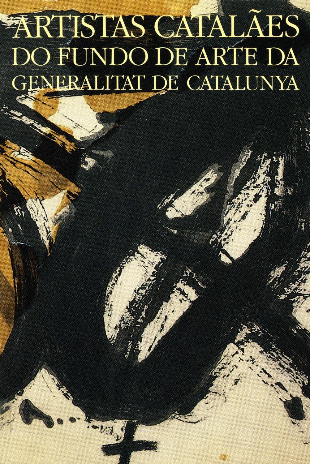 Artistas Catalães. Do Fundo de Arte da Generalitat de Catalunya