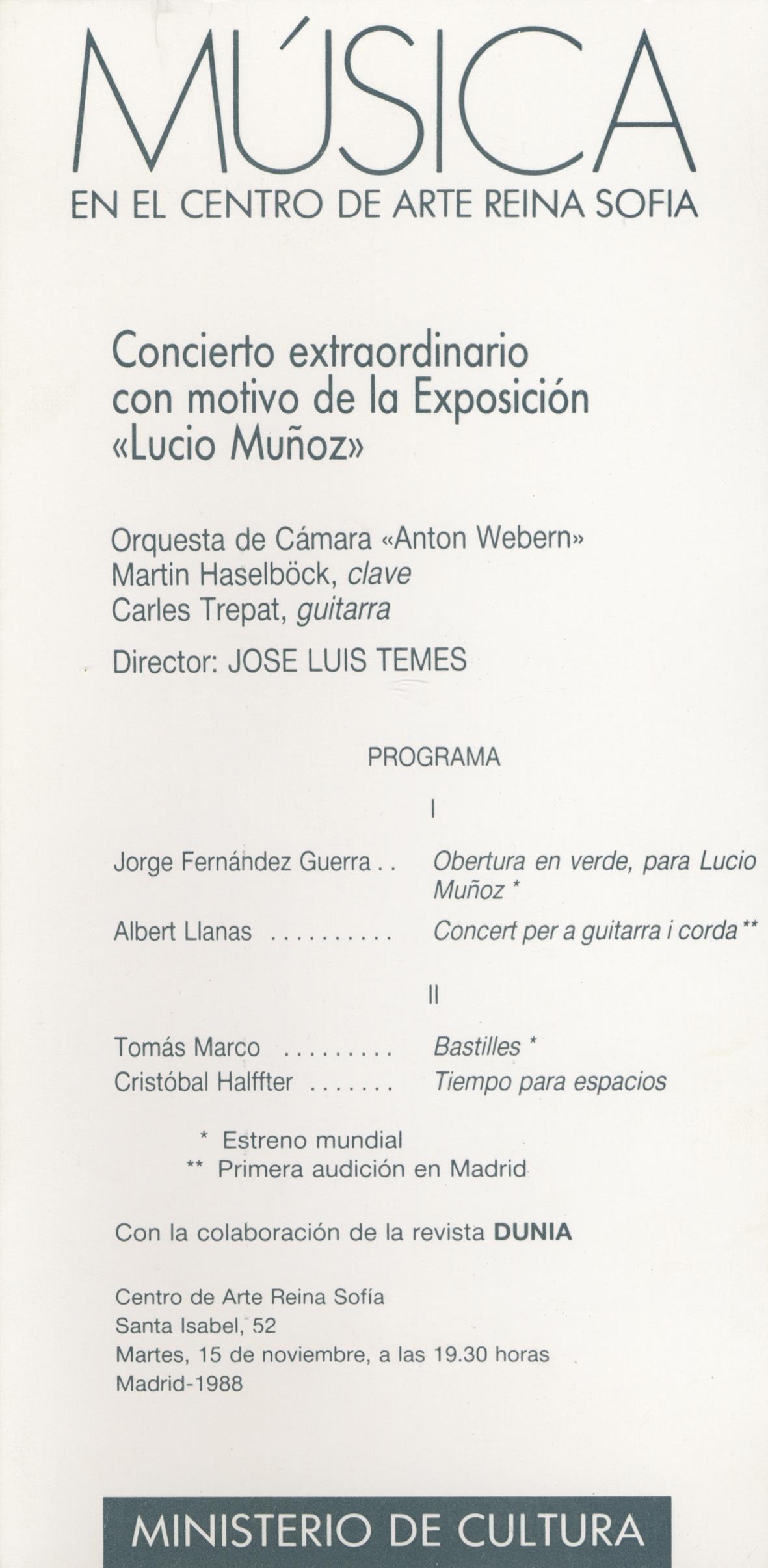 Música en el Centro de Arte Reina Sofia. Concierto Extraordinário con motivo de la Exposición «Lucio Muñoz»