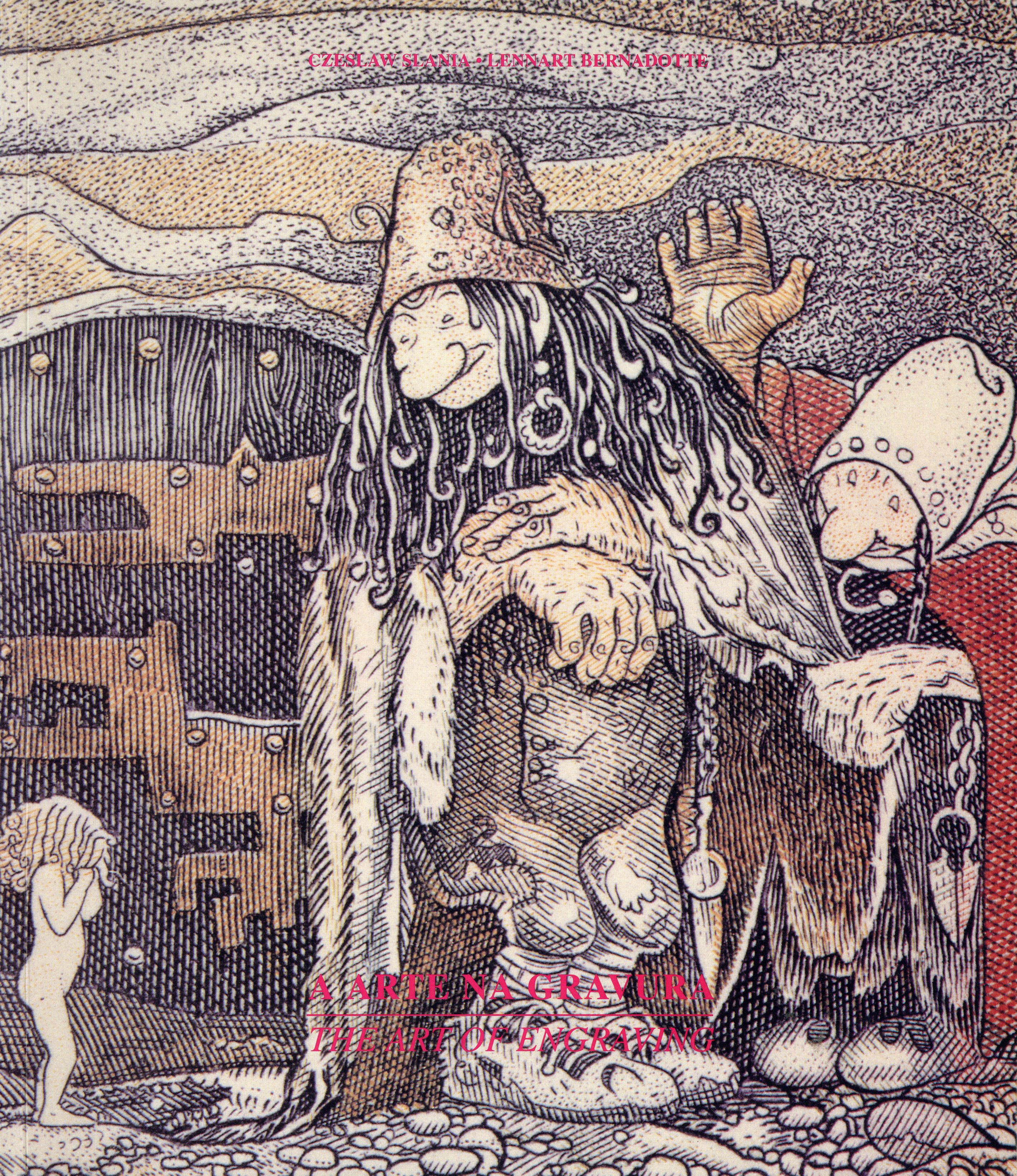 A Arte na Gravura. Czeslaw Slania, Lennart Bernadotte