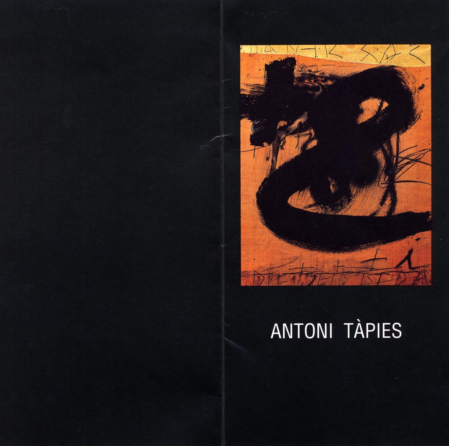 Antoni Tàpies. Colecções Europeias / Tàpies e Celebració de la Mel