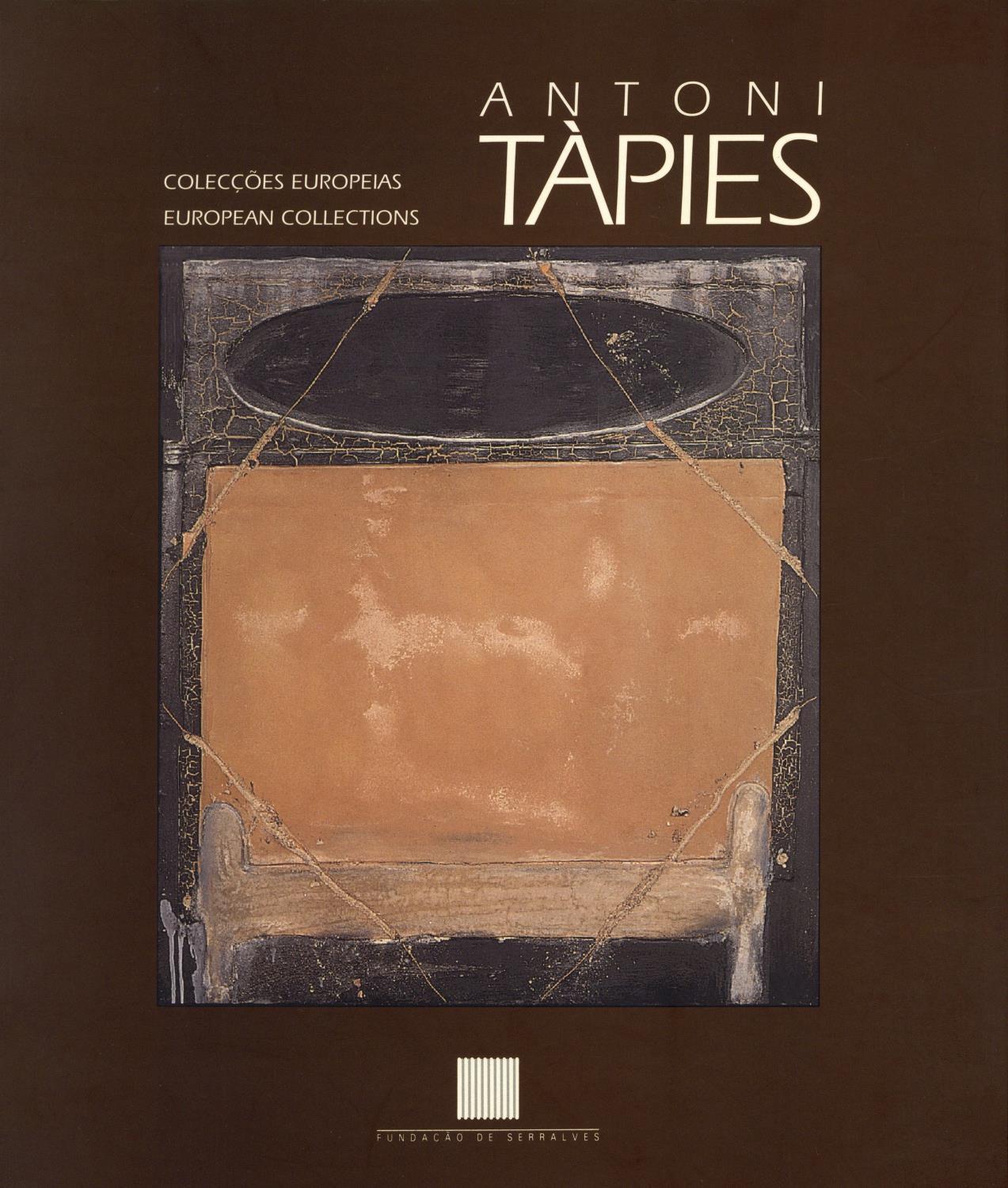Antoni Tàpies. Colecções Europeias