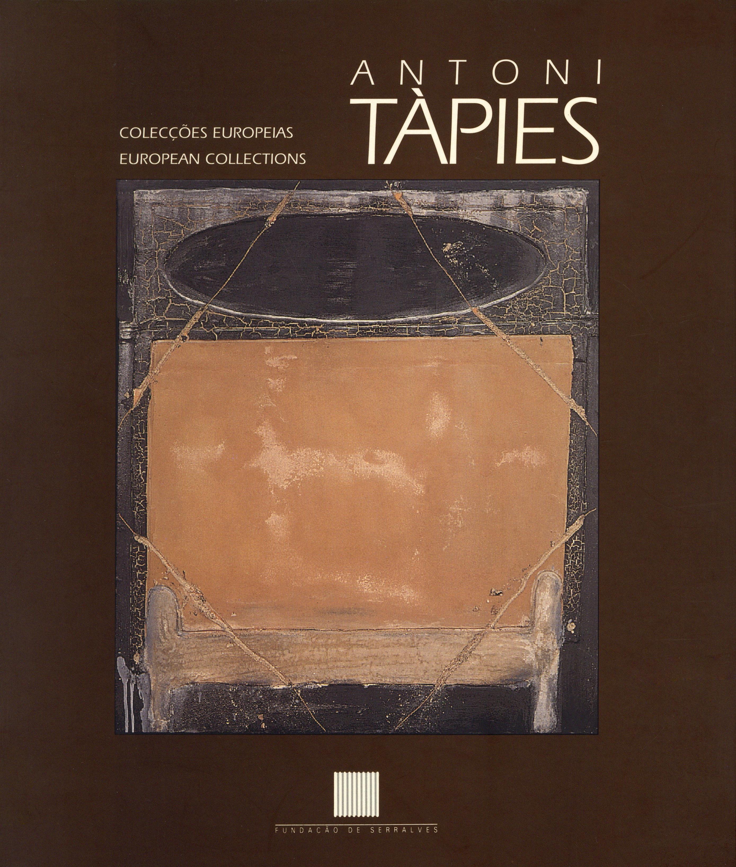 Antoni Tàpies. Colecções Europeias