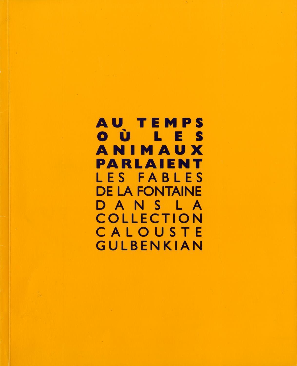 Au Temps où les Animaux Parlaient. Les Fables de La Fontaine dans la Collection Calouste Gulbenkian