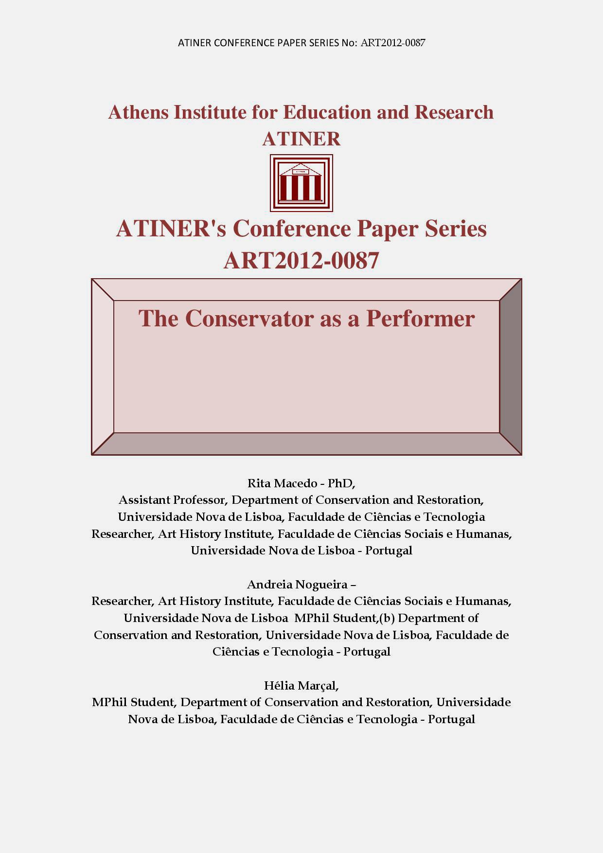 The Conservator as a Performer [ATINER'S conference paper series]