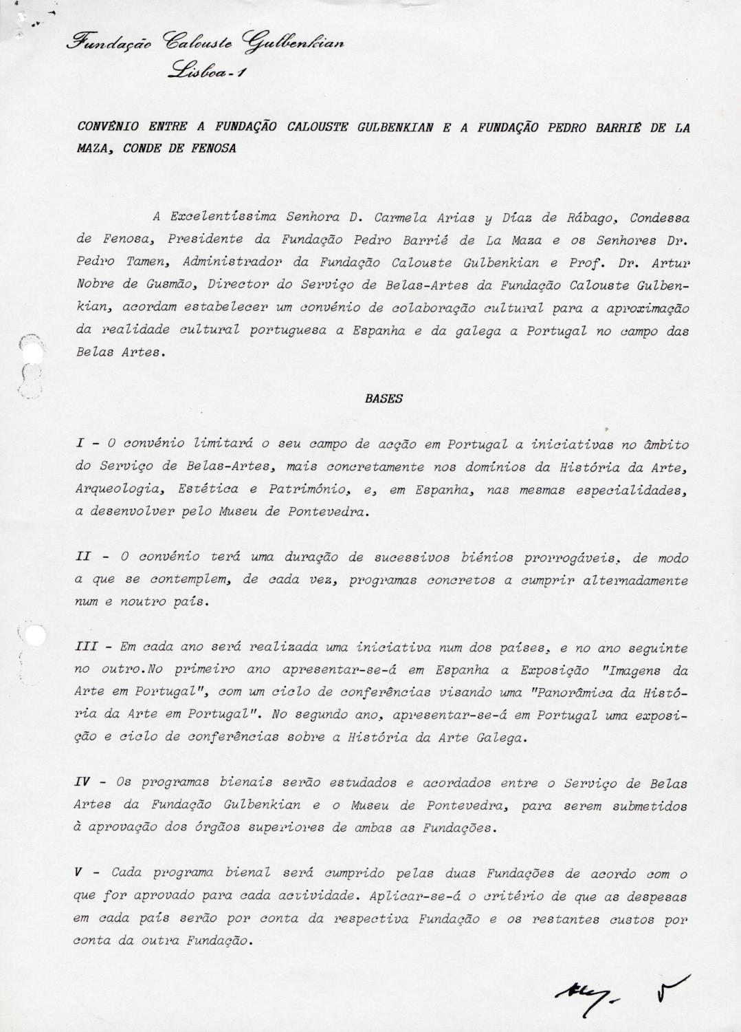 Fundação Calouste Gulbenkian, Fundación Pedro Barrié de la Maza (FPBM)