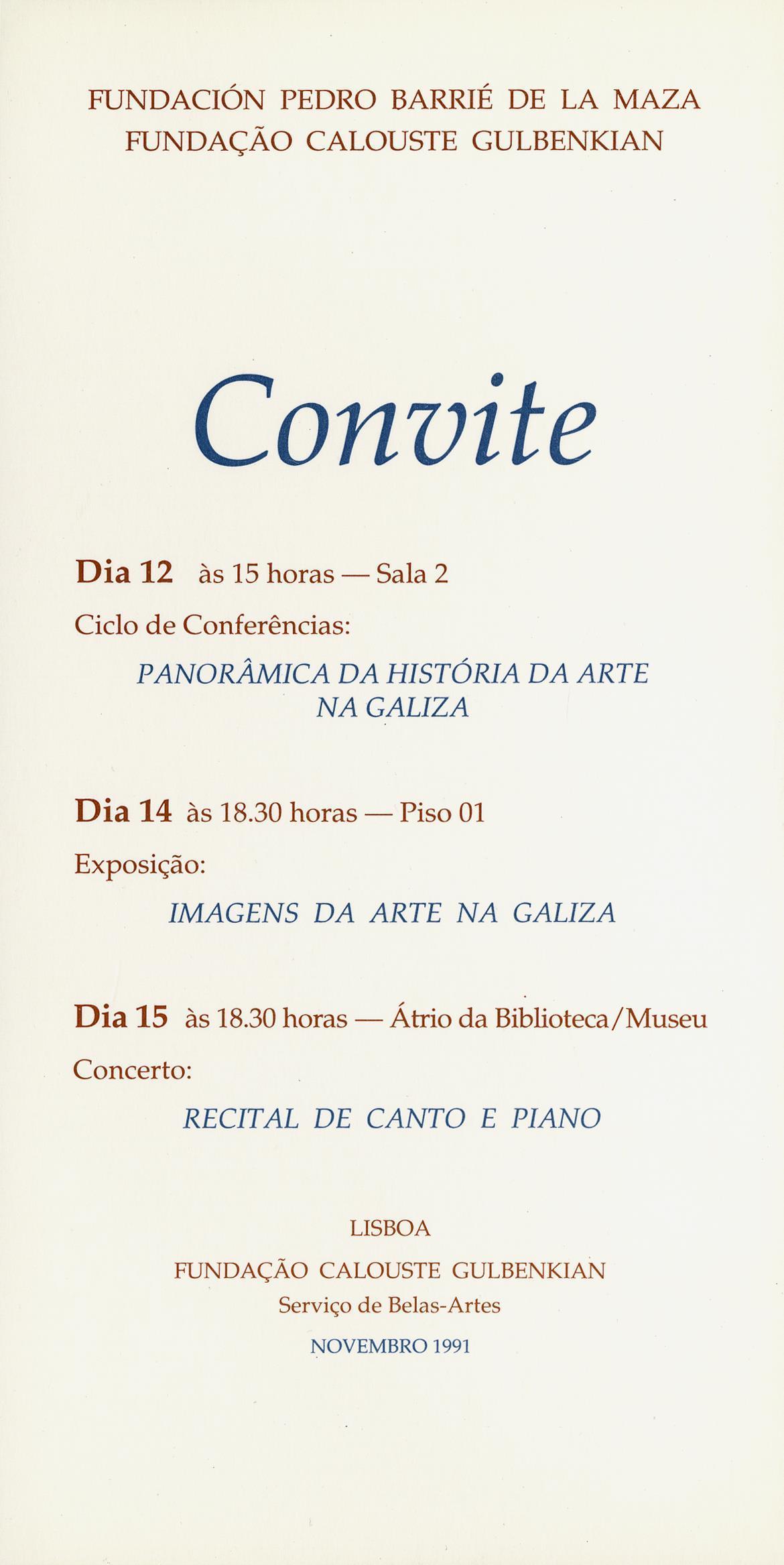 Imaxes da Arte en Galiza [exposição, ciclo de conferências e concertos]
