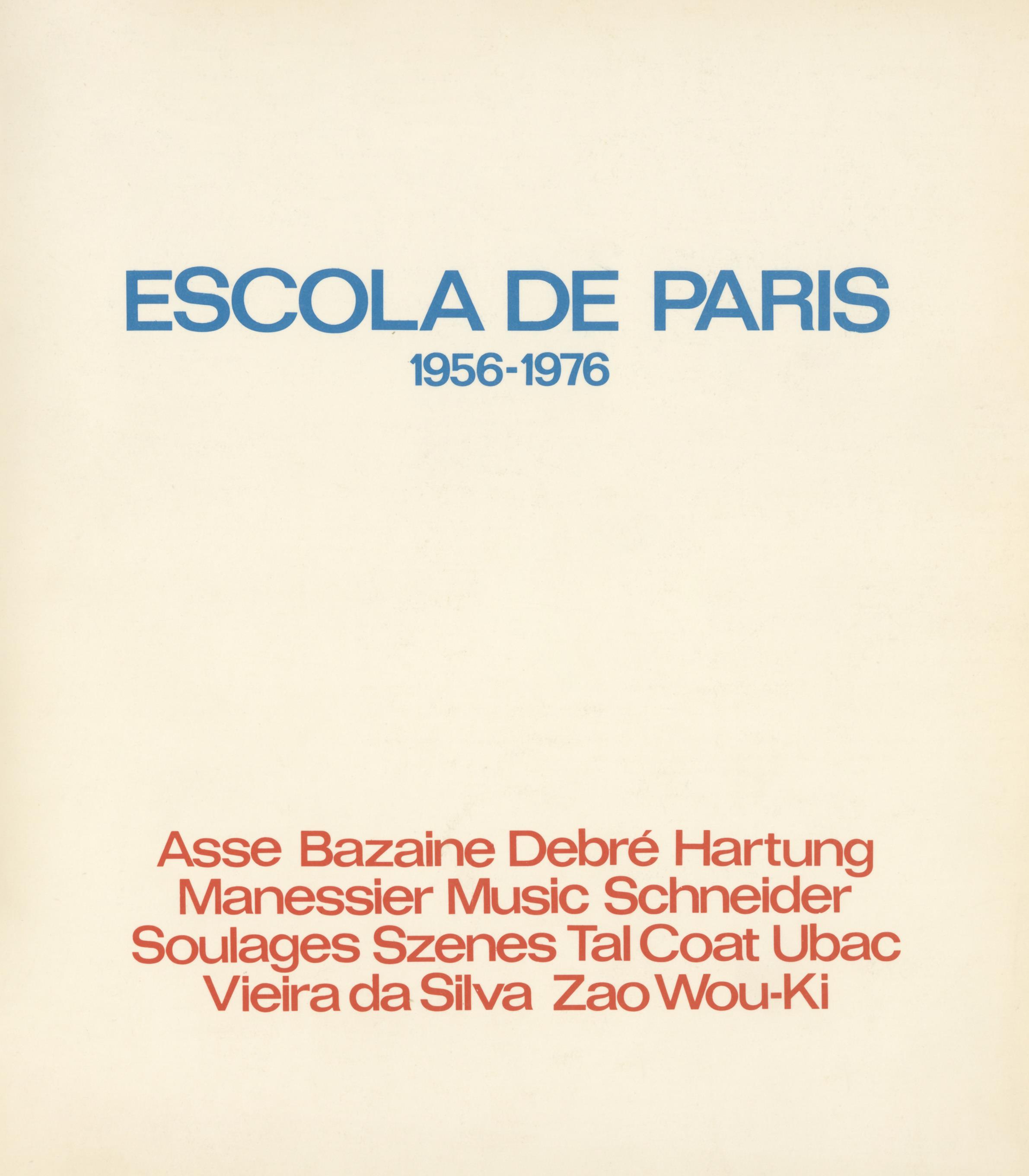Escola de Paris, 1956 – 1976