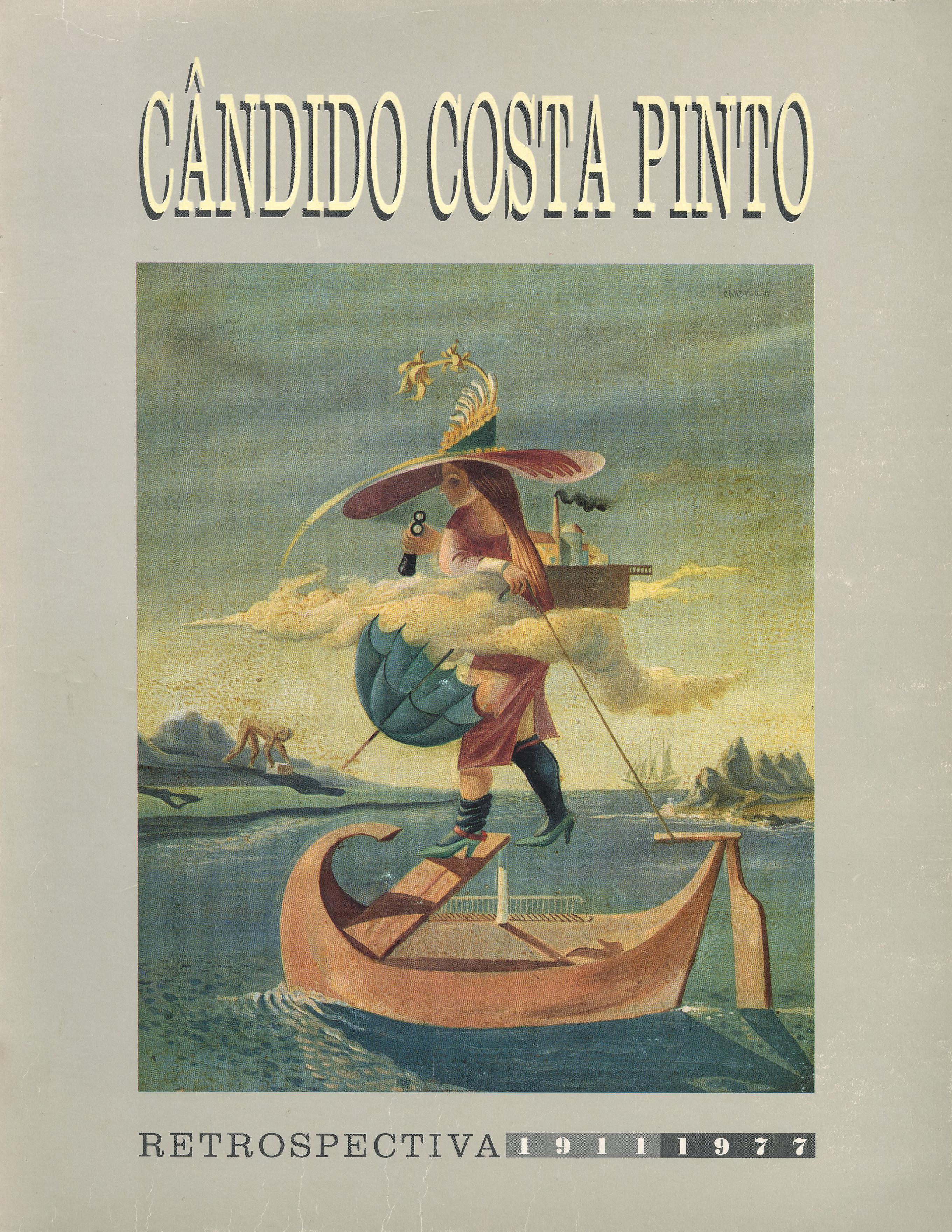 Cândido Costa Pinto. Retrospectiva: 1911 – 1977