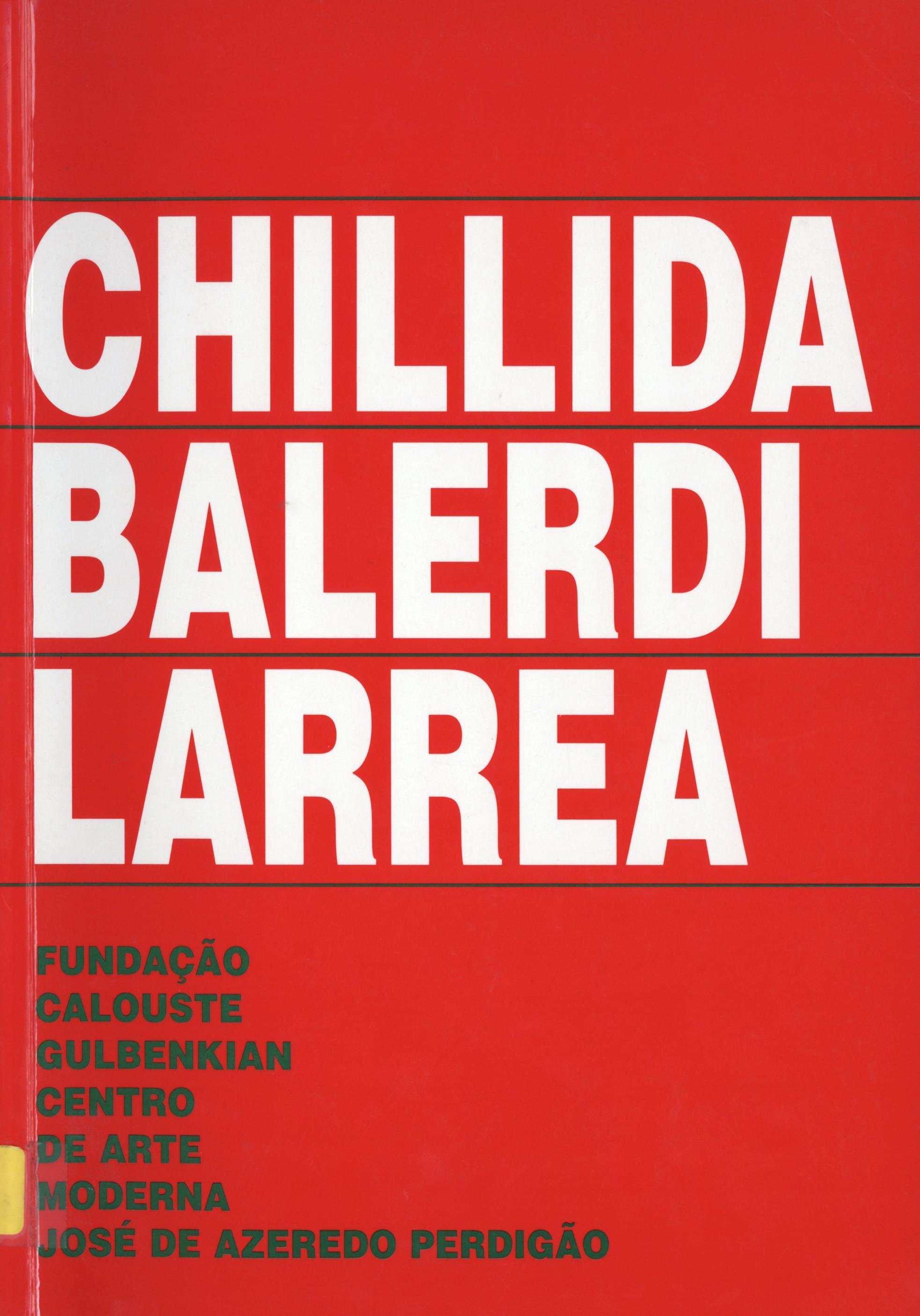 Chillida, Balerdi, Larrea