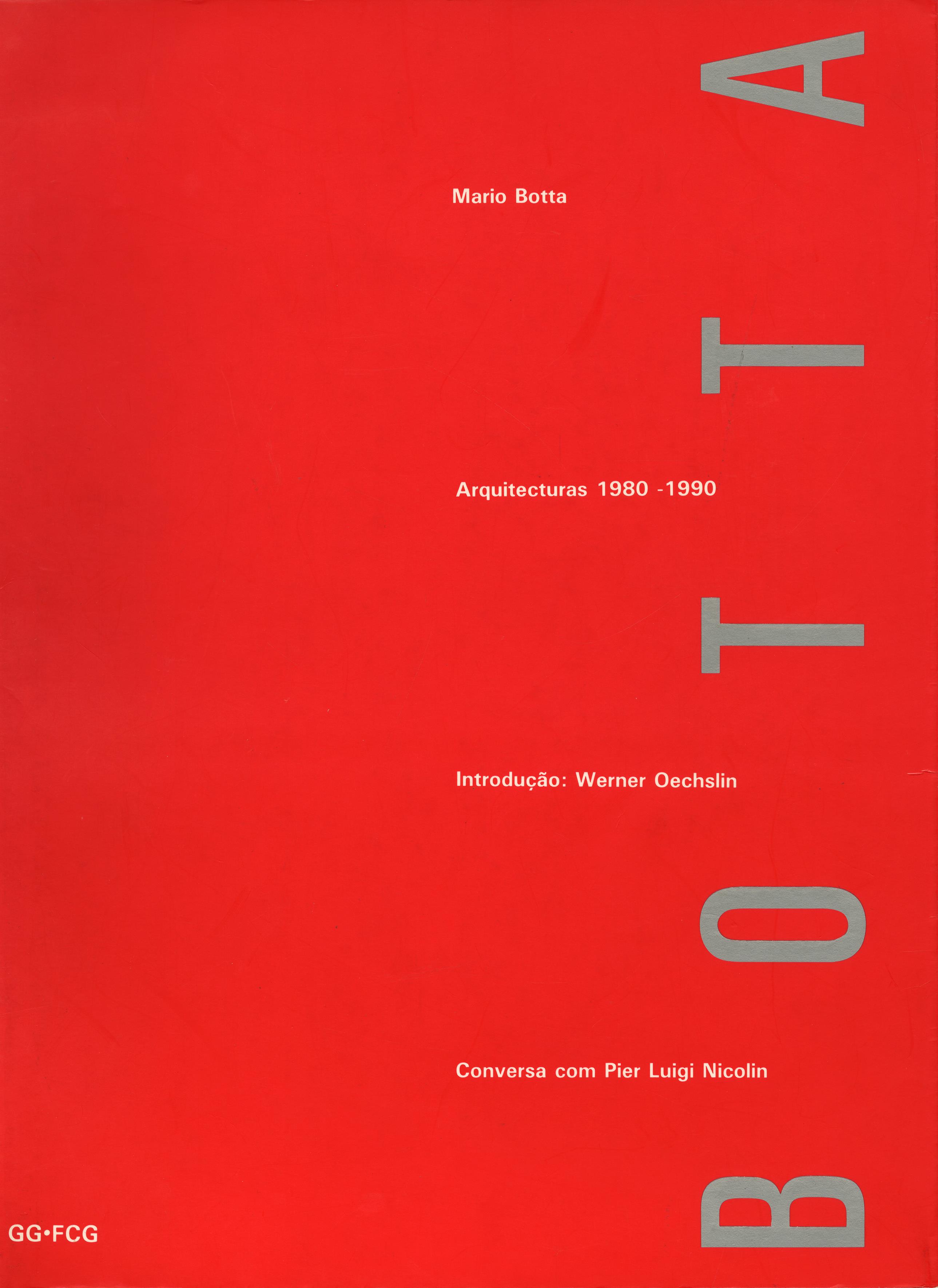 Mário Botta. Arquitecturas 1980 – 1990