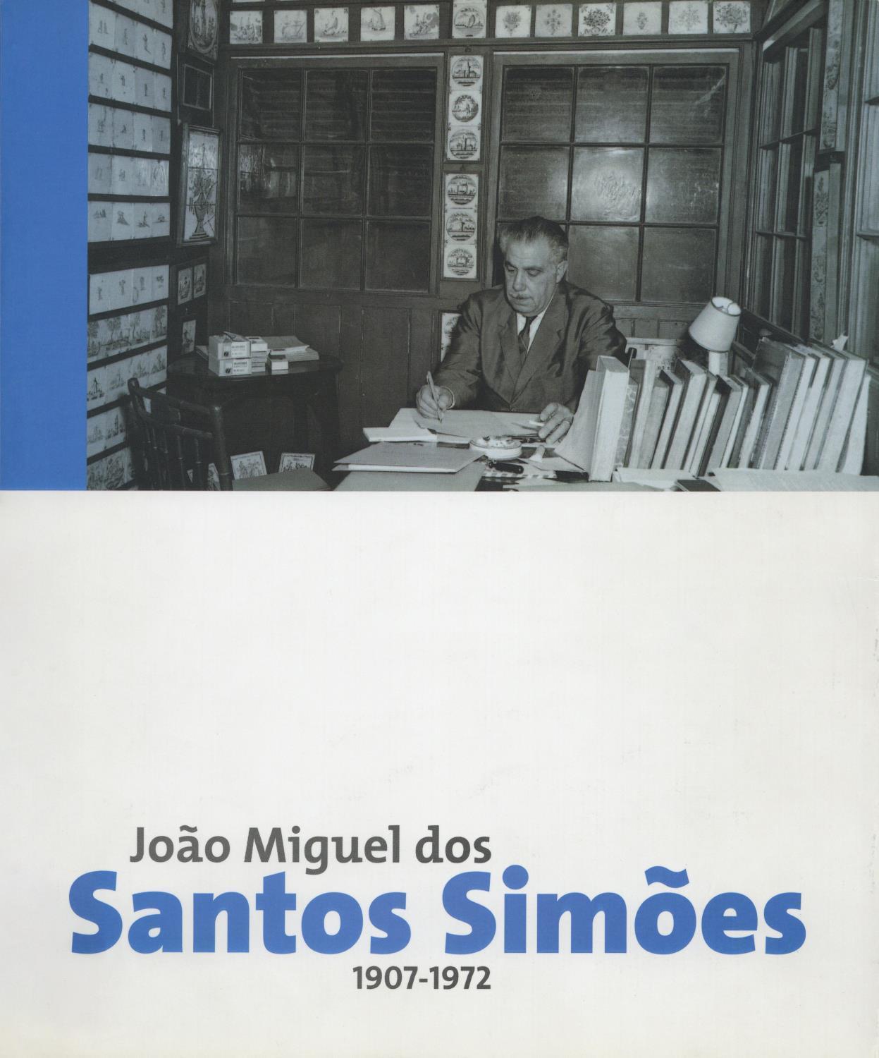 João Miguel dos Santos Simões. 1907 – 1972