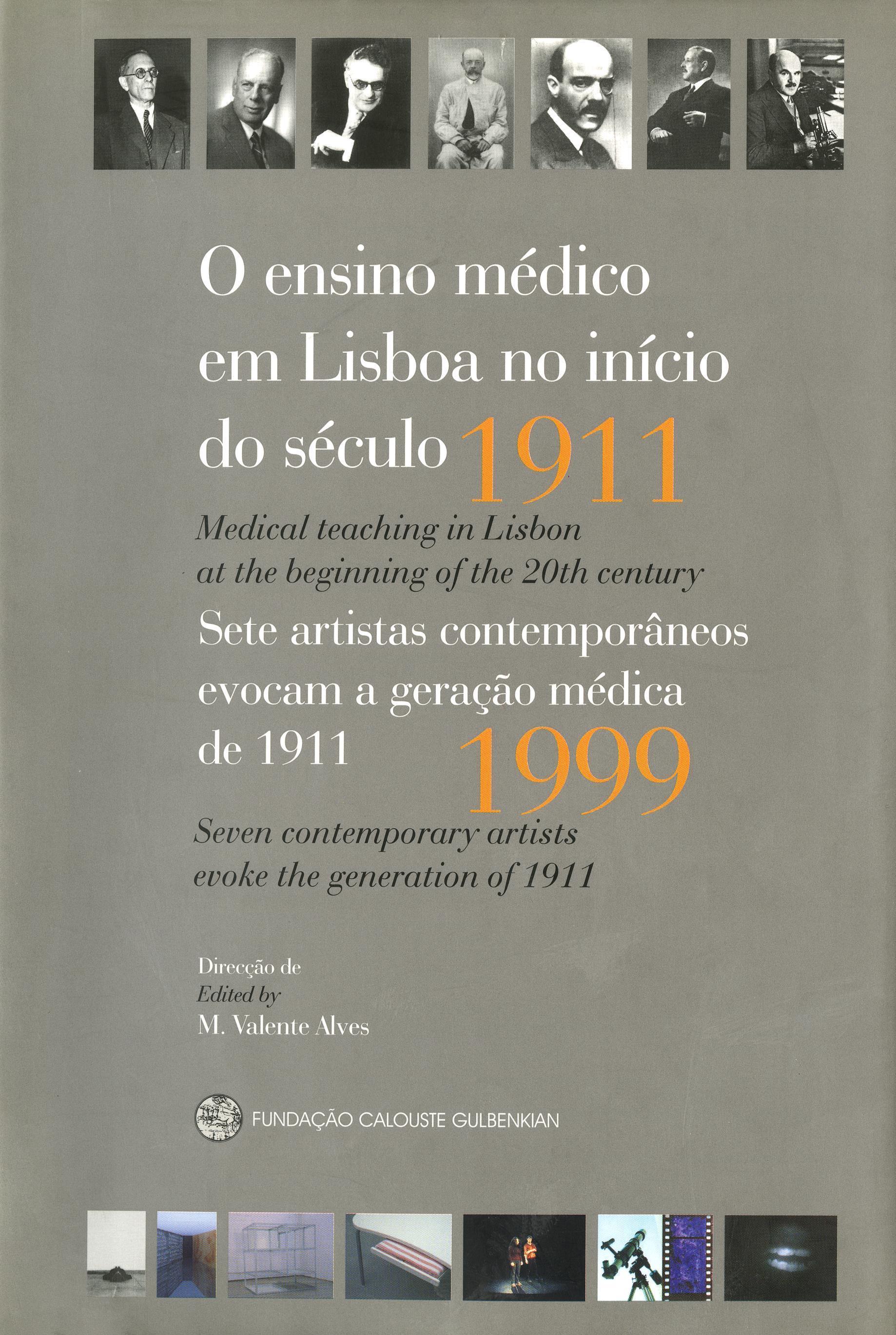 1911 – 1999: O Ensino Médico em Lisboa no Início do Século
