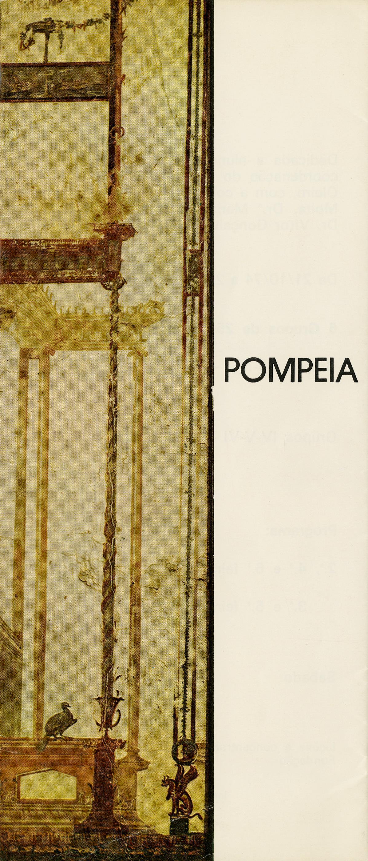 Pompeia. Vida e Arte nas Cidades do Vesúvio