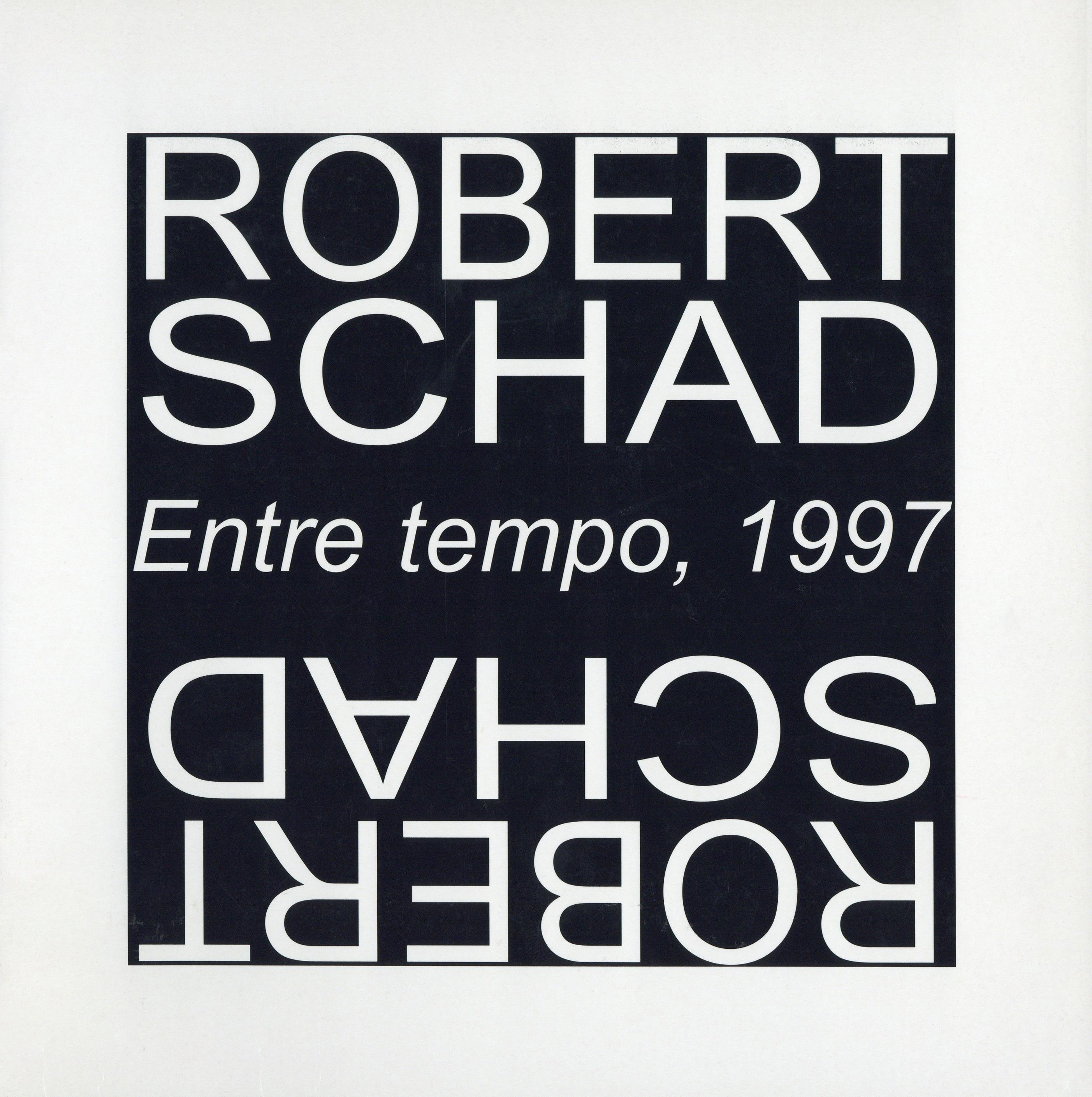 Robert Schad. Entre Tempo, 1997