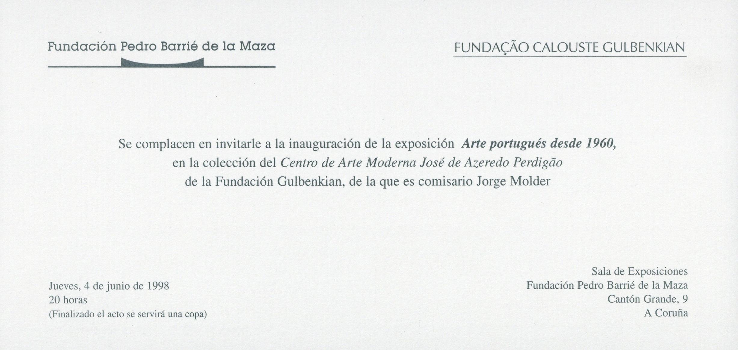 Arte Portugués desde 1960 en la Colección del Centro de Arte Moderna José de Azeredo Perdigão de la Fundação Calouste Gulbenkian