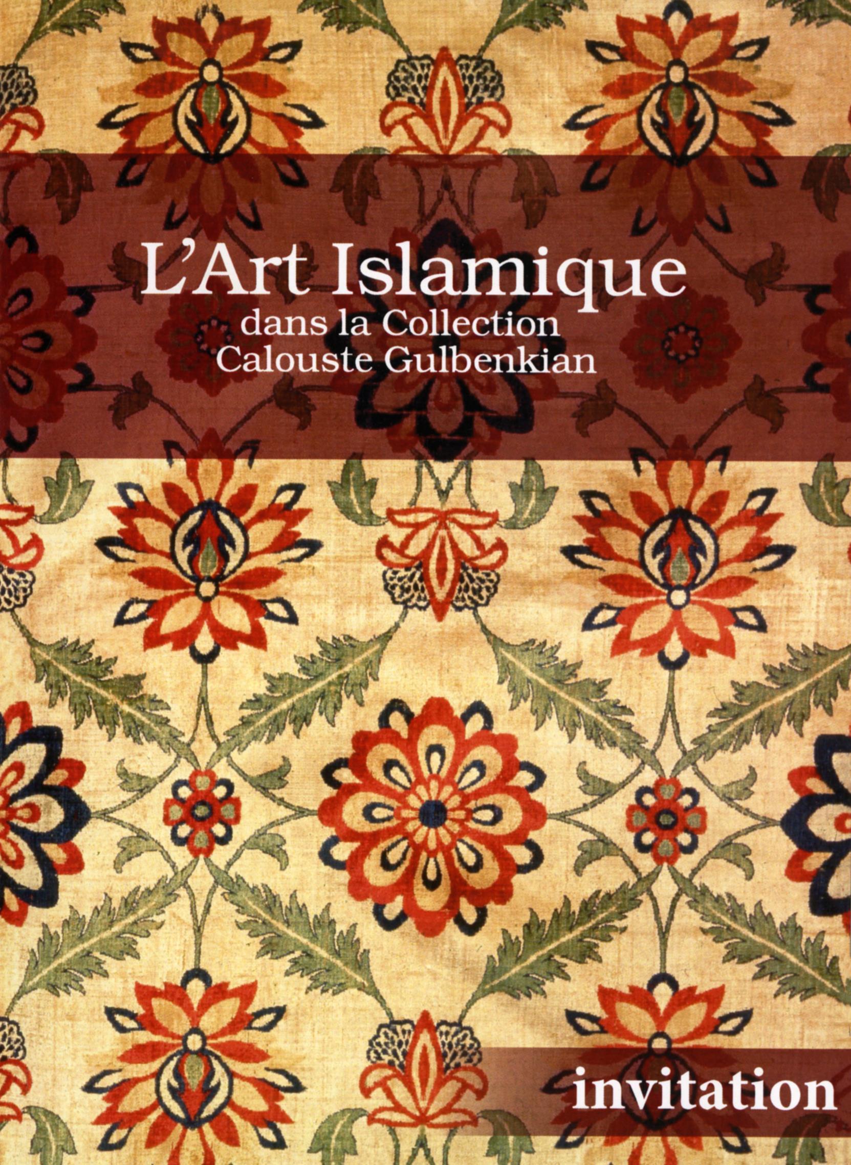 L'Art Islamique dans la Collection Calouste Gulbenkian
