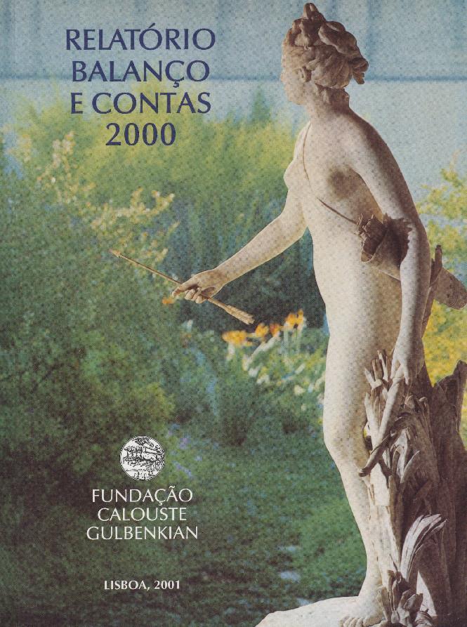 Relatório, Balanço e Contas. FCG, 2000