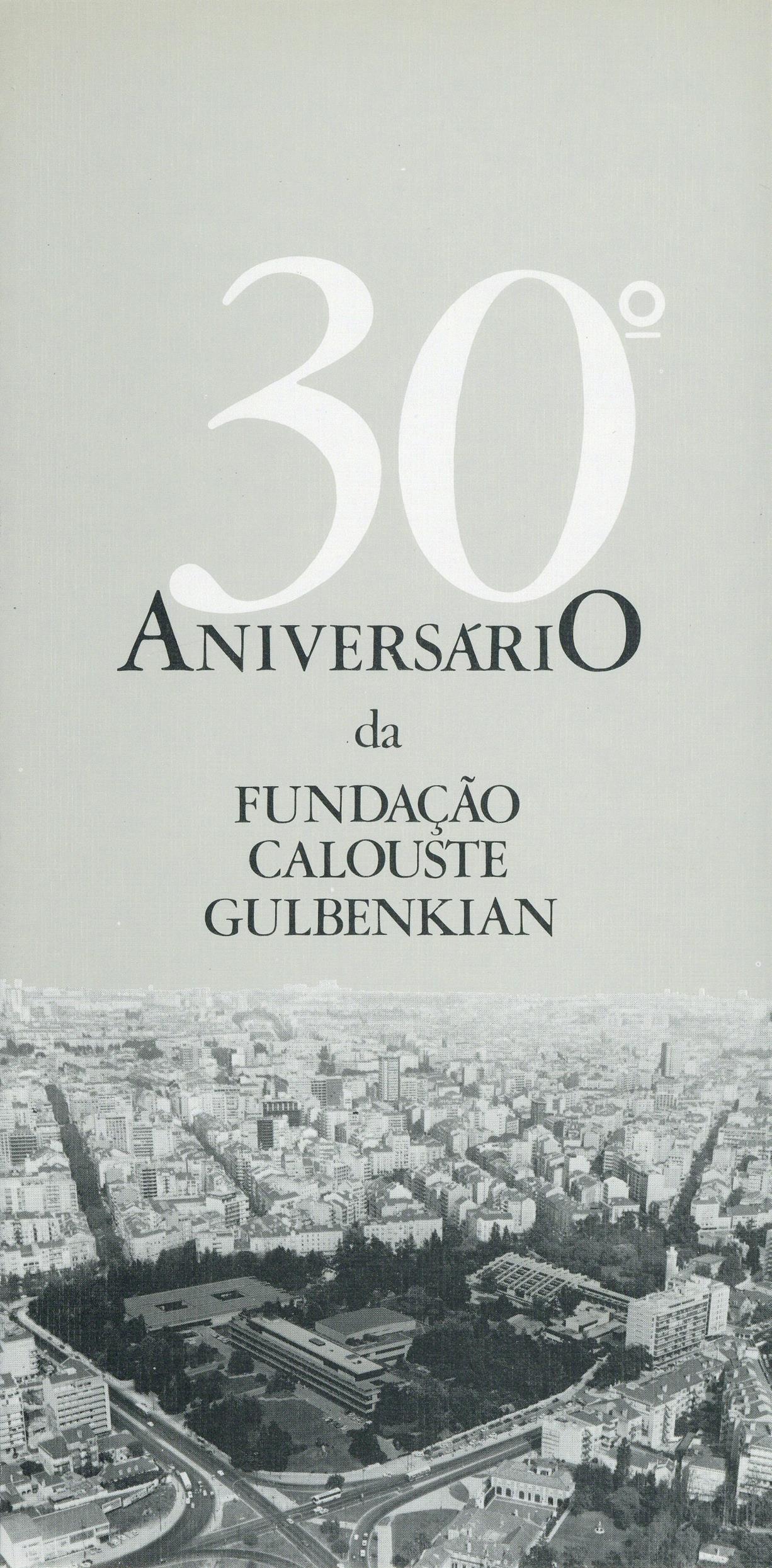 30º Aniversário da Fundação Calouste Gulbenkian