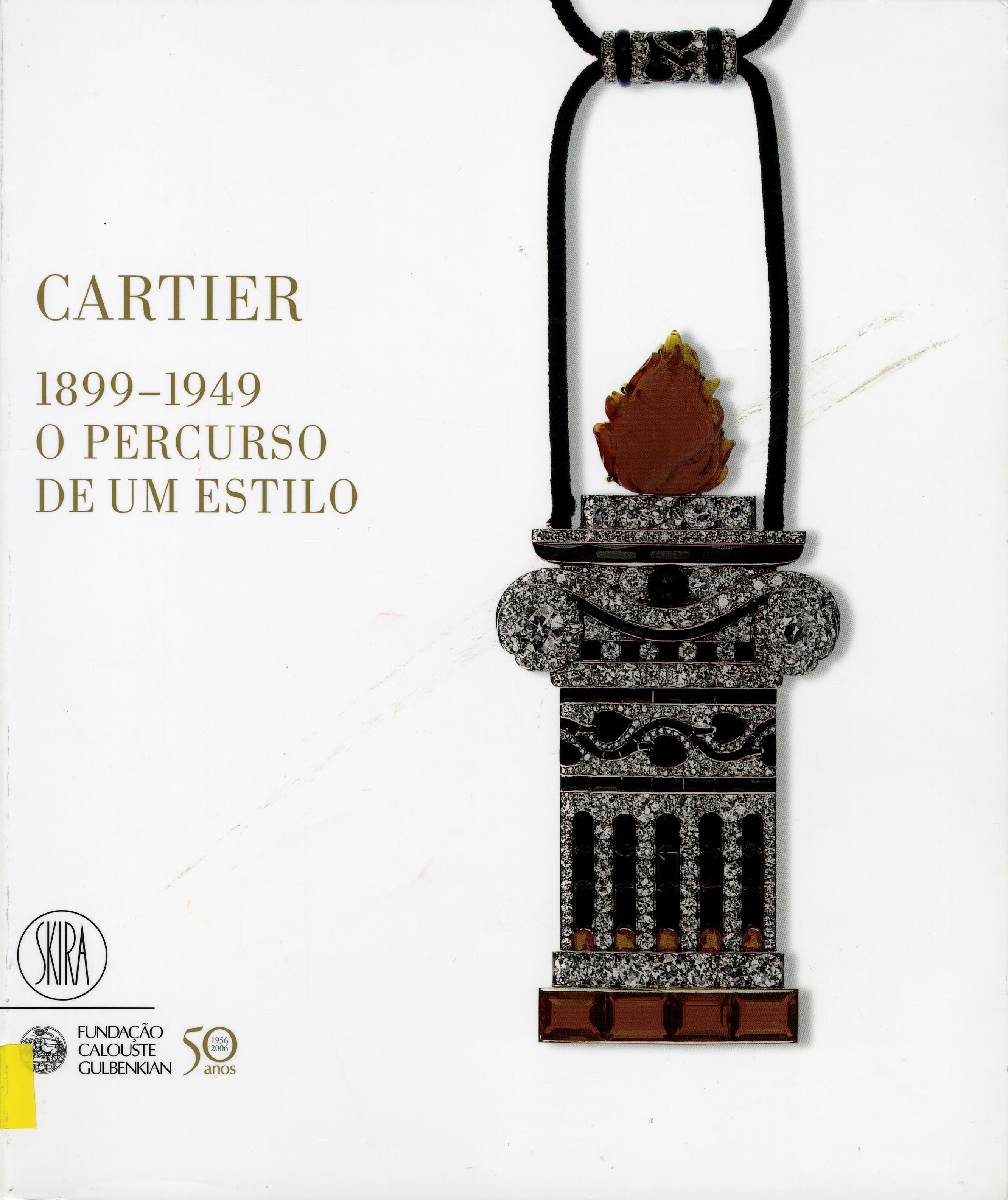 Cartier, 1899 – 1949. O Percurso de um Estilo