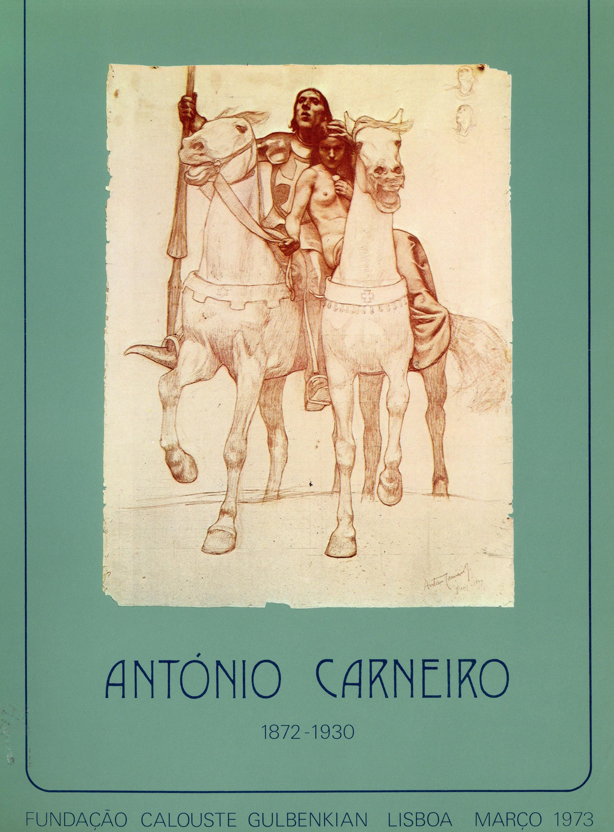 António Carneiro (1872 – 1930). Exposição Retrospectiva do I Centenário