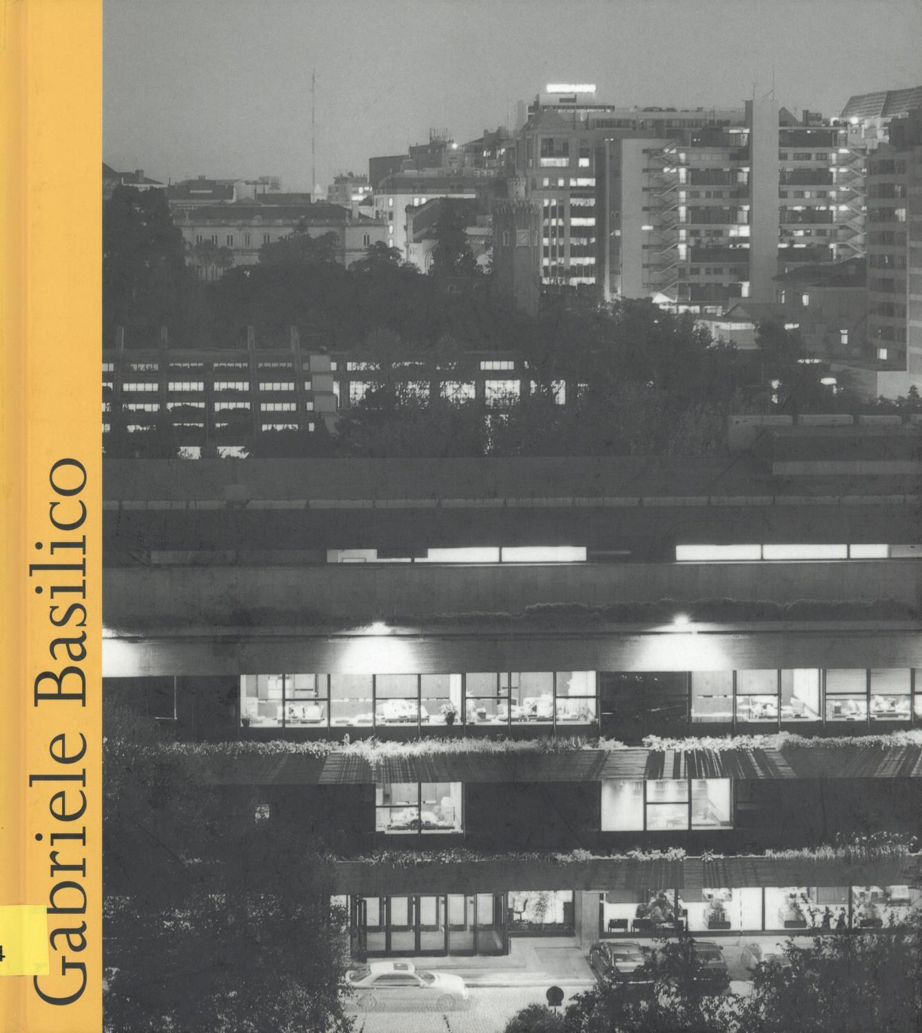 Gabriele Basílico. Lisboa 2006. Sede e Museu Gulbenkian. Arquitectura dos anos 60