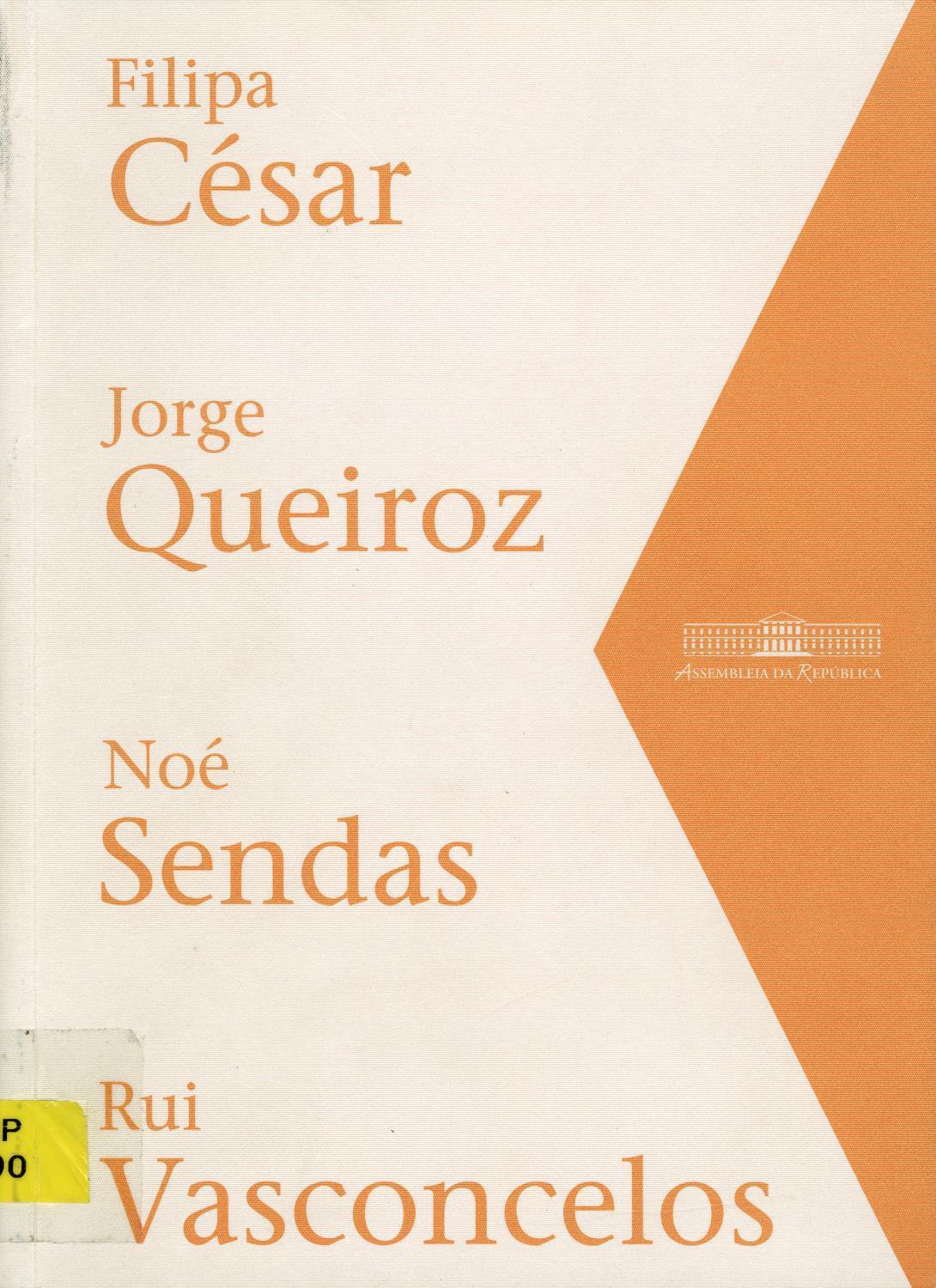Arte Contemporânea na Assembleia. Filipe César, Jorge Queirós, Noé Sendas, Rui Vasconcelos. Abril/Maio 2004