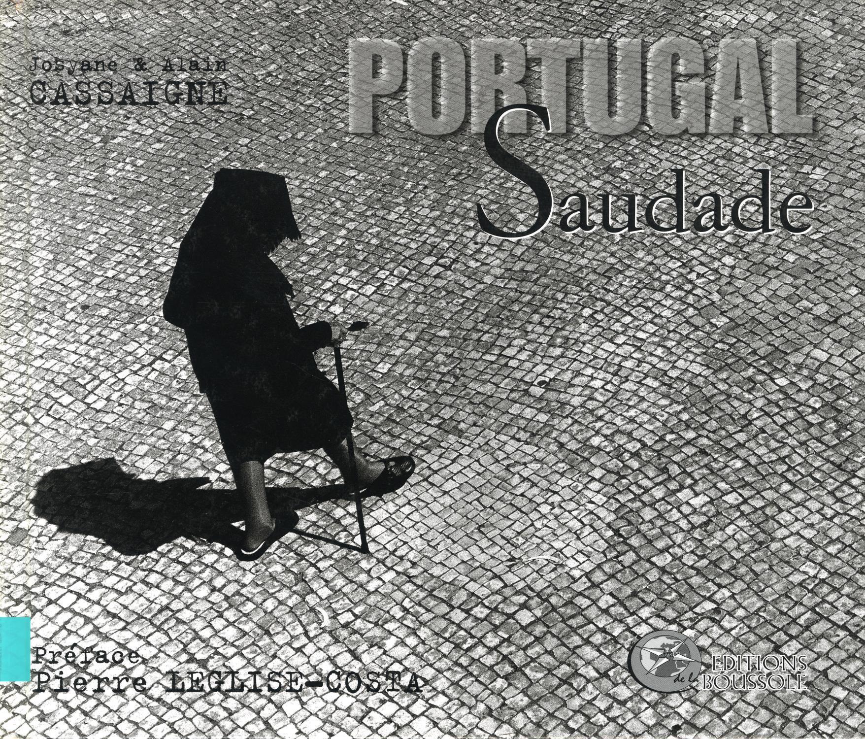 Portugal Saudade. Hommage à Jean Dieuzaide & Vieira da Silva
