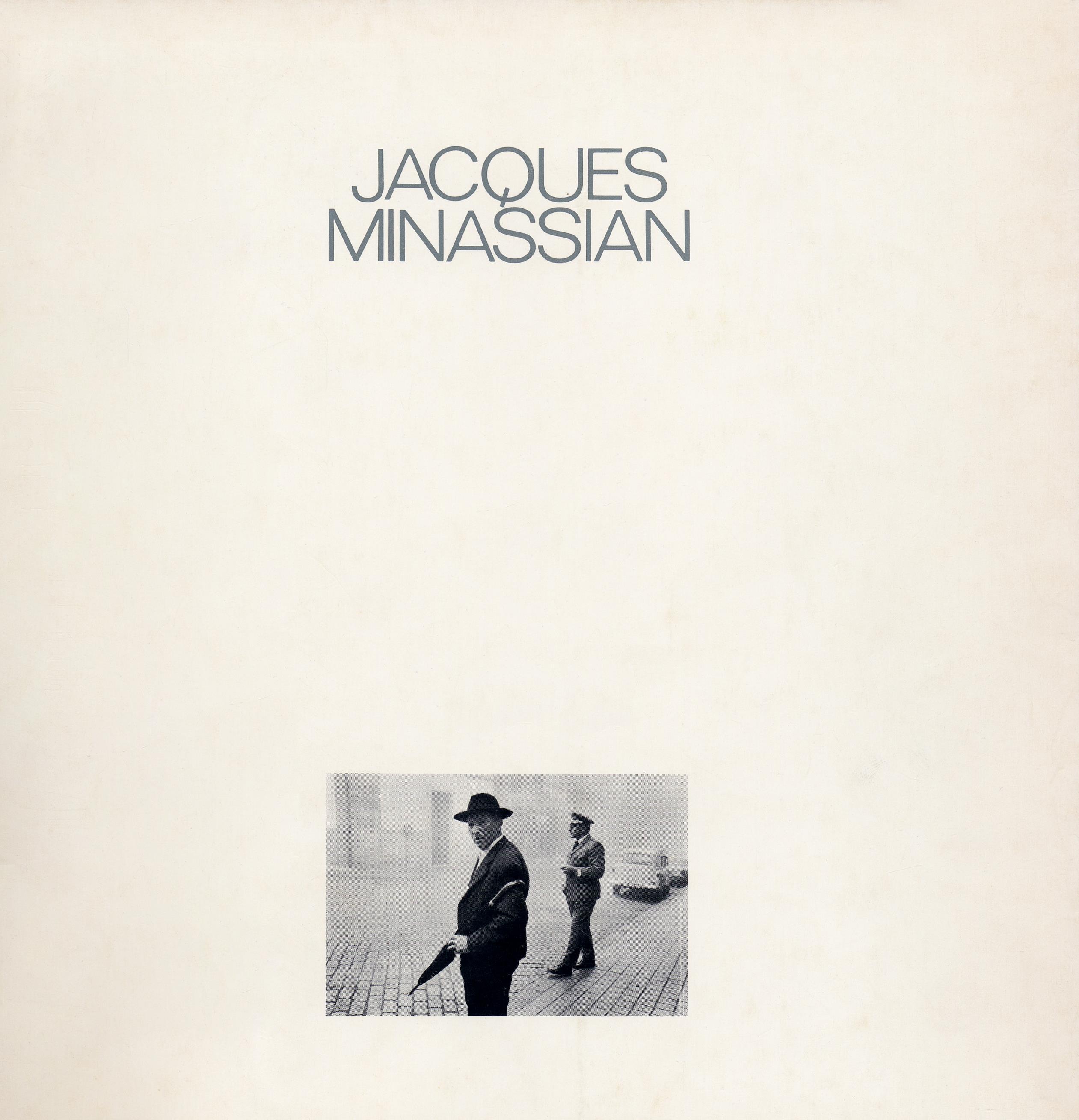 Jacques Minassian. Fotografias, 1973 – 1978 / Jacques Minassian. Photographies, 1973 – 1978