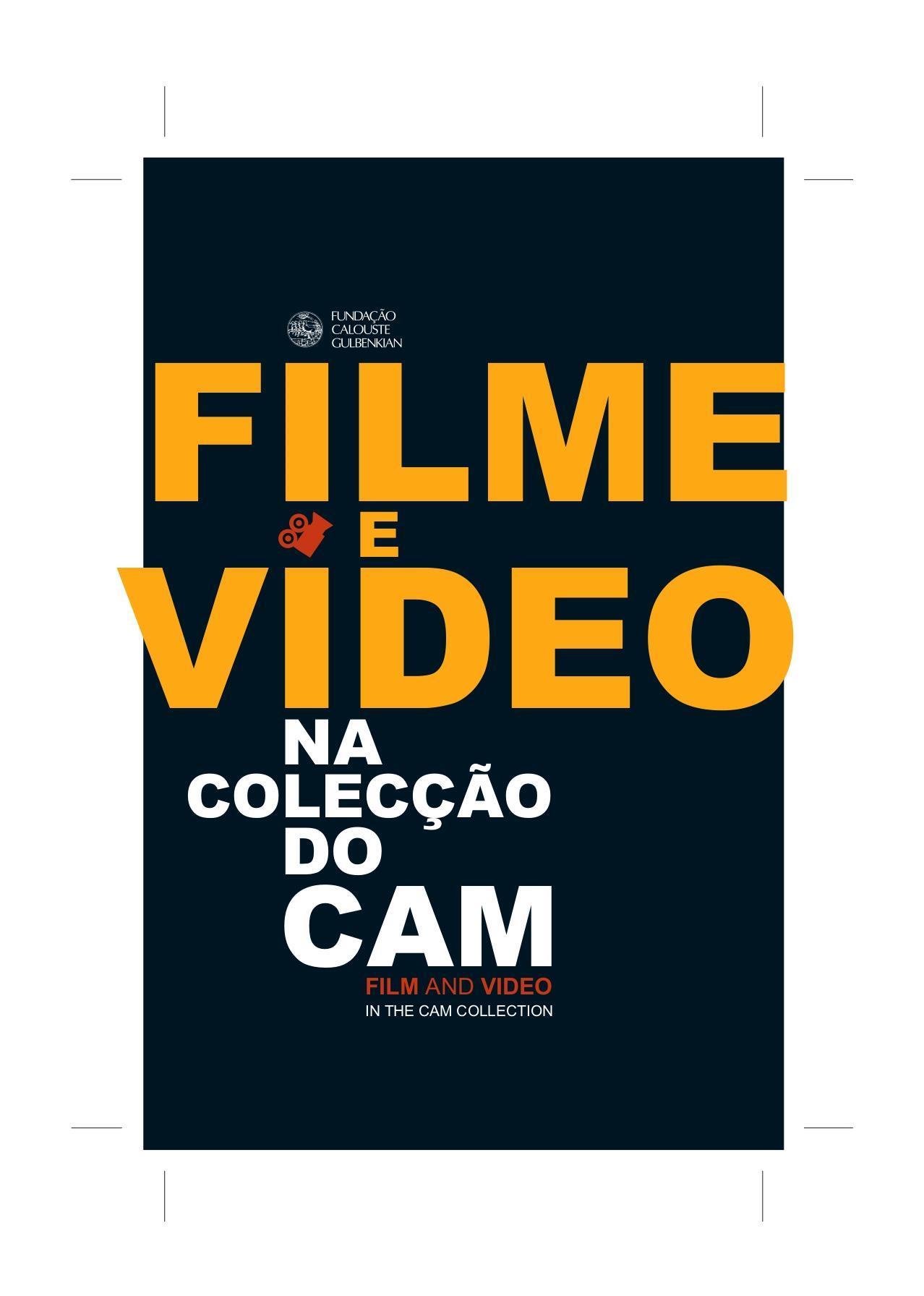 Filme e Vídeo na Colecção do CAM