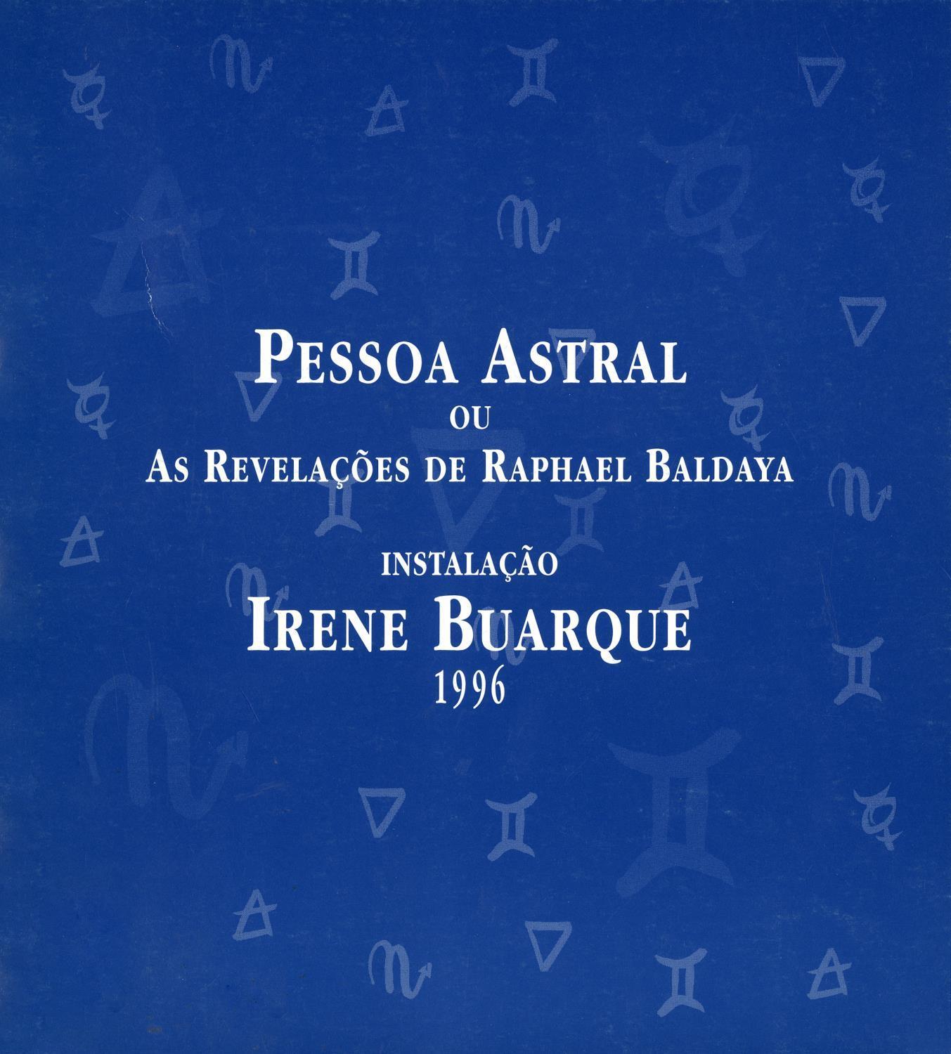 Pessoa Astral ou as Revelações de Raphael Baldaya. Instalação. Irene Buarque. 1996