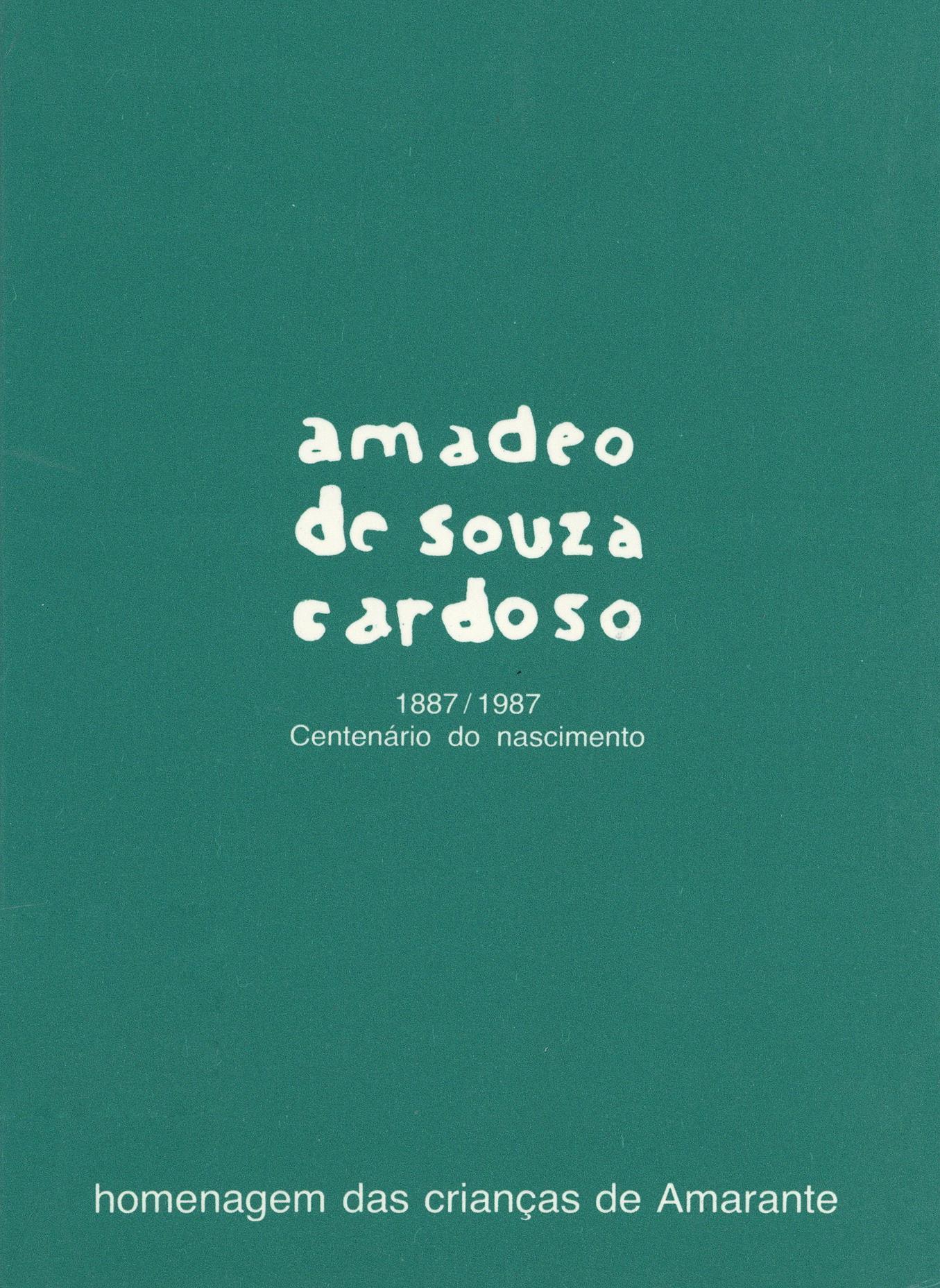 Coleção de postais - Centenário do Nascimento de Amadeo de Souza-Cardoso, 1887 – 1987. Homenagem das Crianças de Amarante