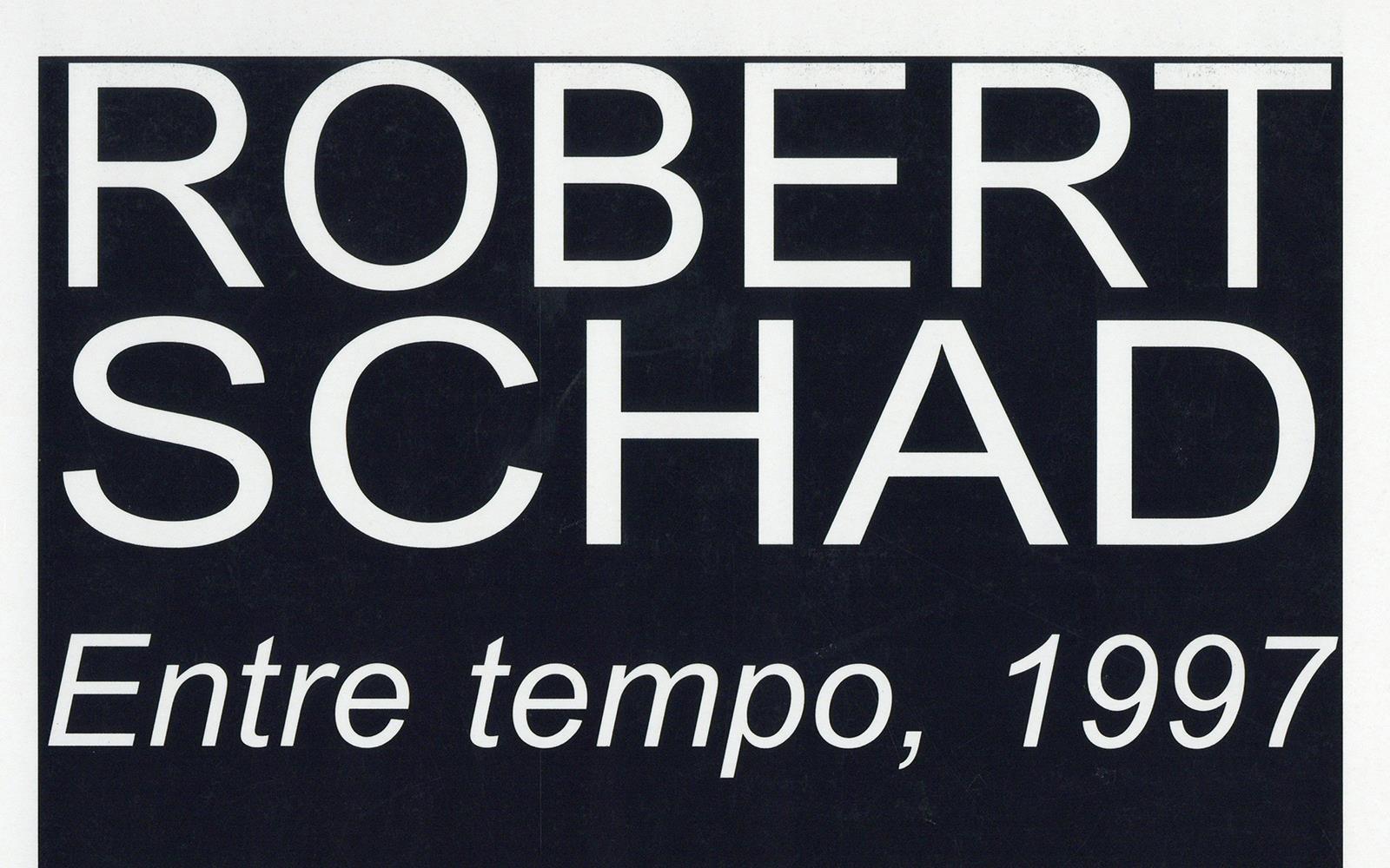 Robert Schad. Entre Tempo, 1997