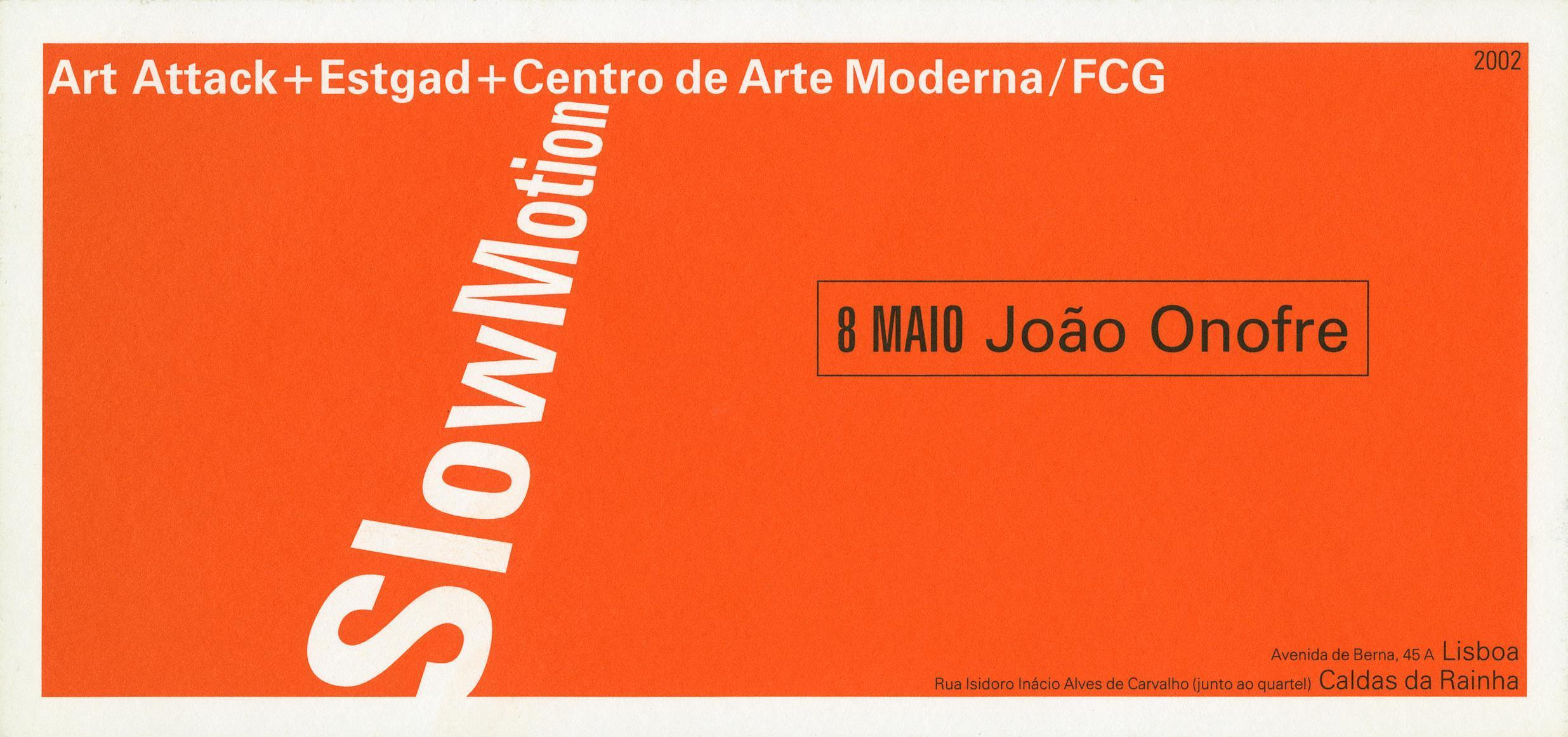SlowMotion. João Onofre