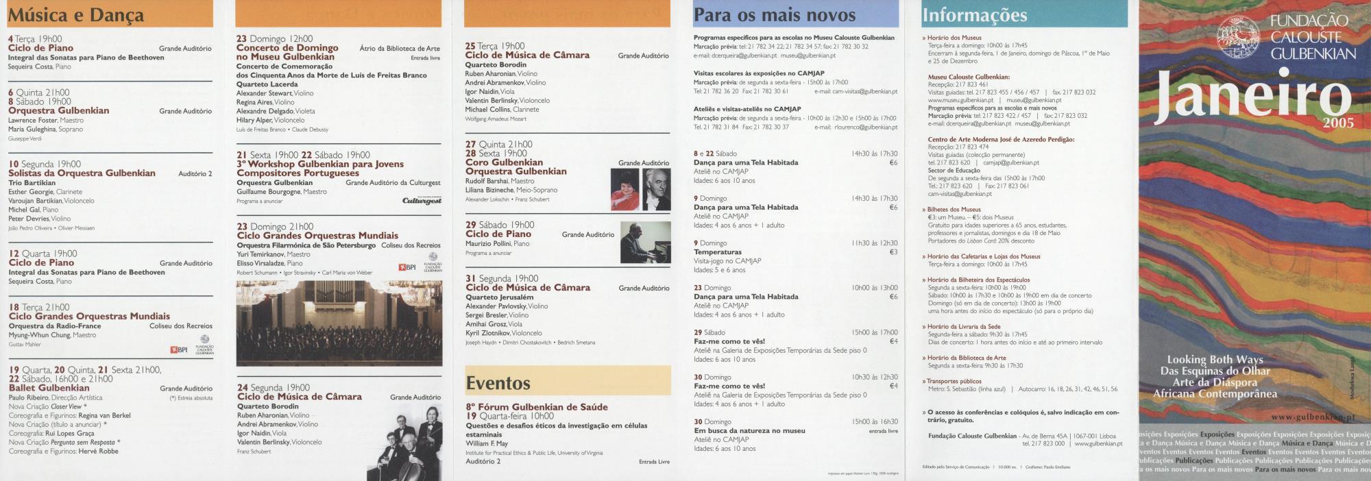 Fundação Calouste Gulbenkian. Janeiro 2005