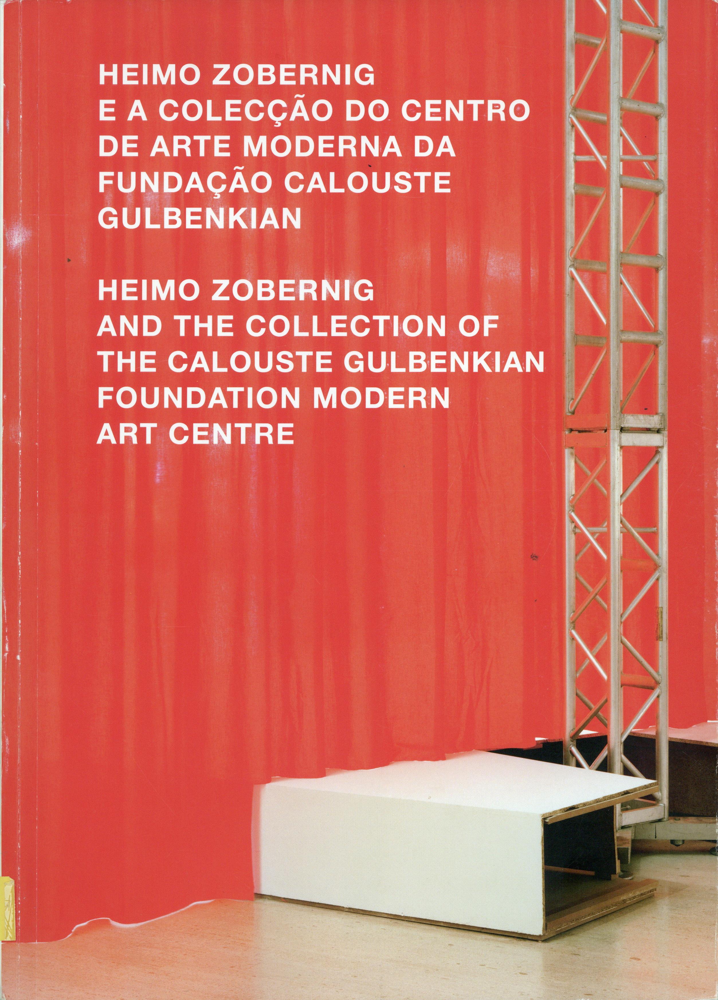 Heimo Zobernig e a Colecção da Tate / Heimo Zobernig e a Colecção do Centro de Arte Moderna da Fundação Calouste Gulbenkian