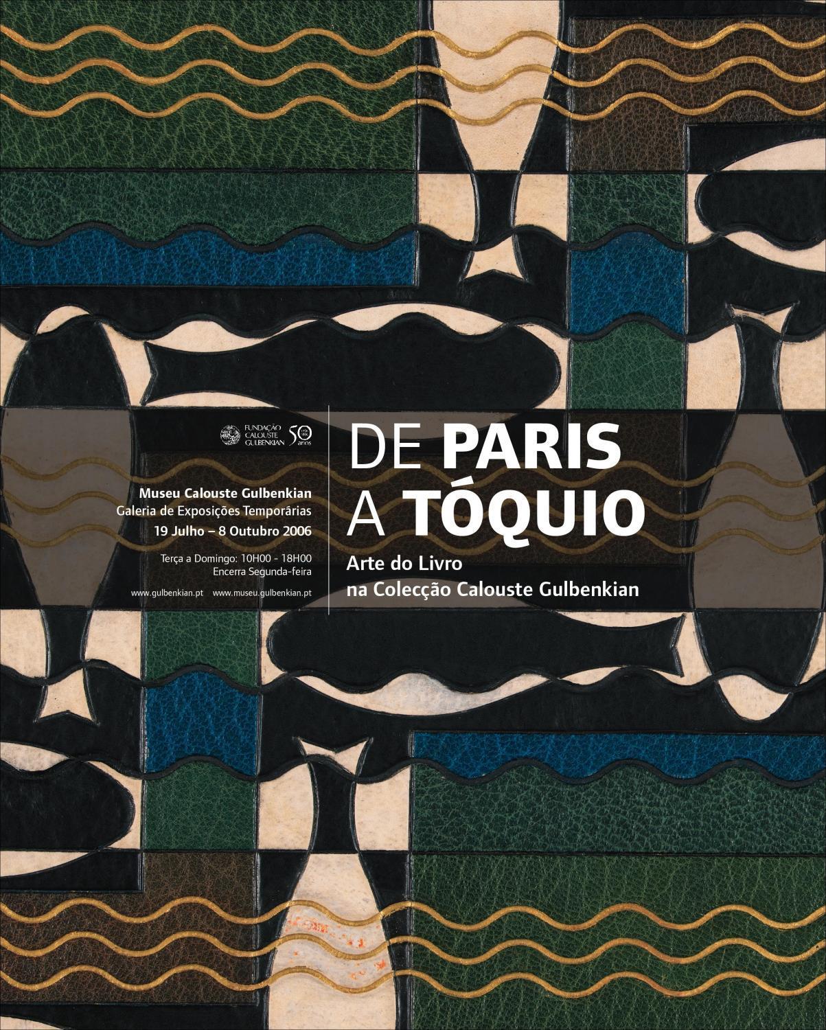De Paris a Tóquio. Arte do Livro na Colecção Calouste Gulbenkian