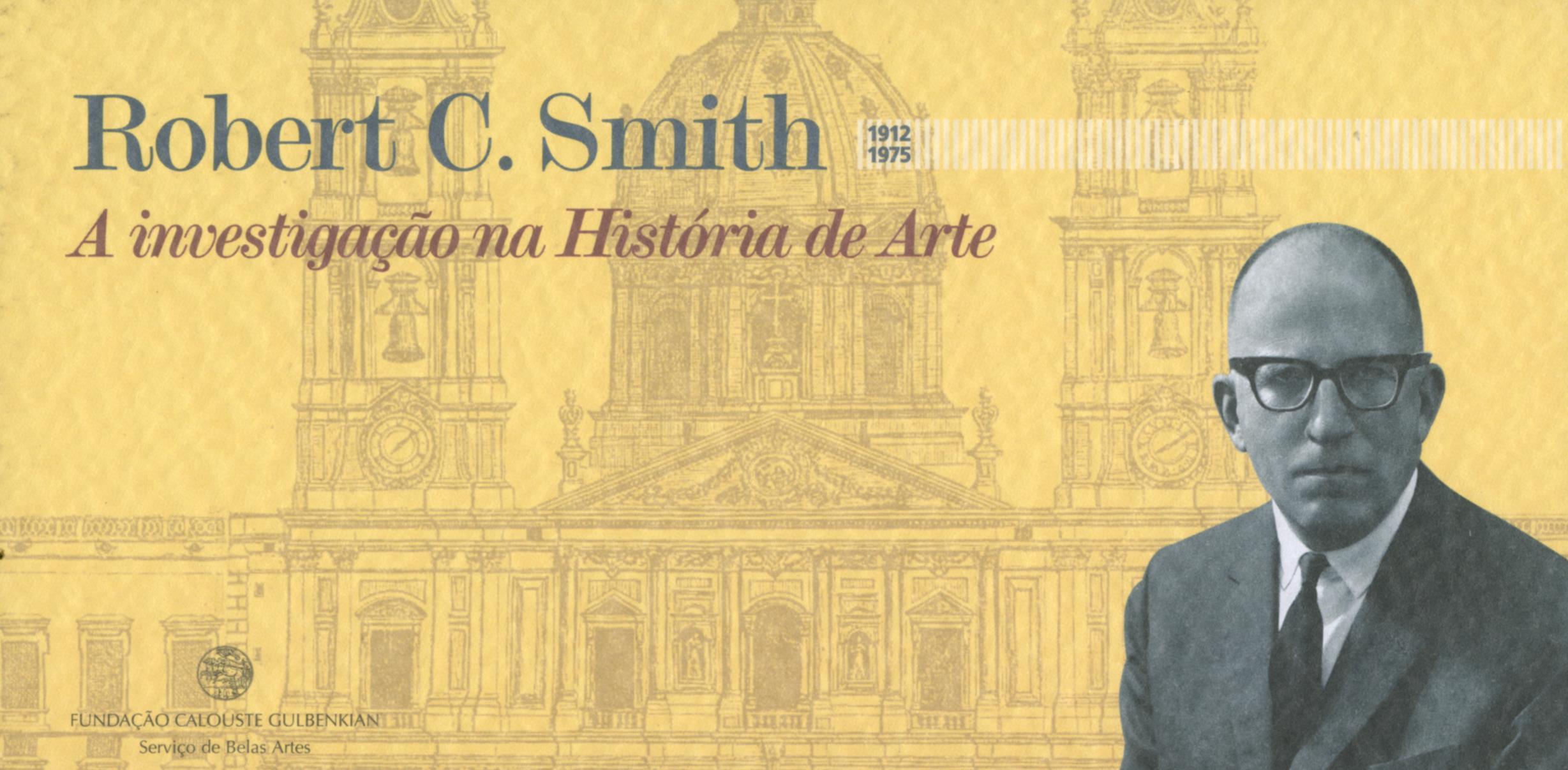 Robert C. Smith. A Investigação na História de Arte