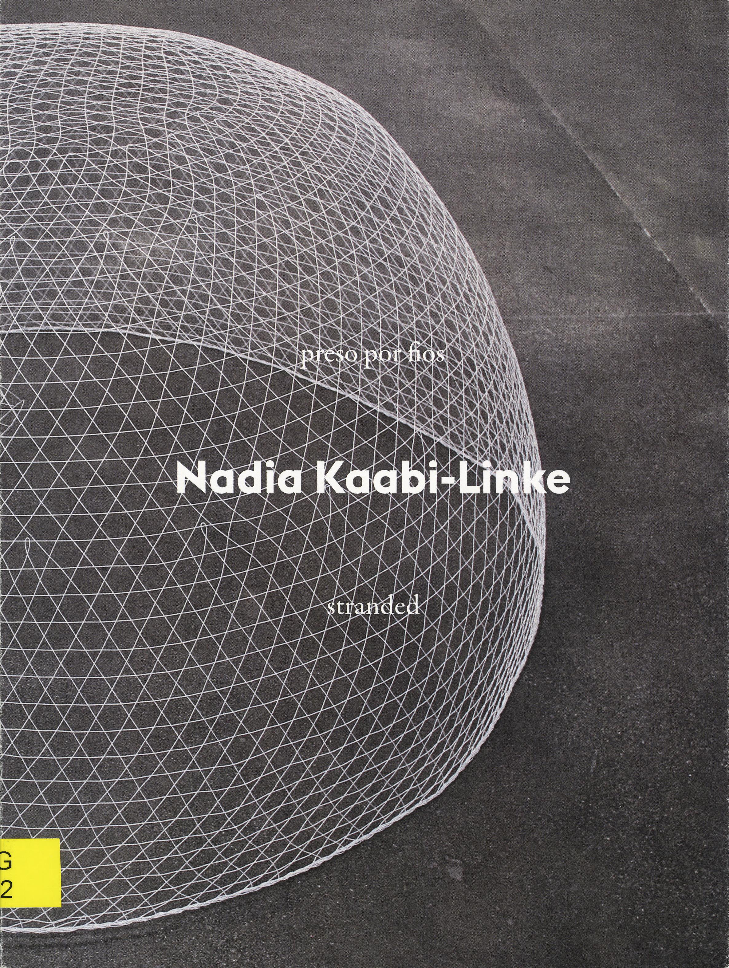 Nadia Kaabi-Linke. Preso por Fios