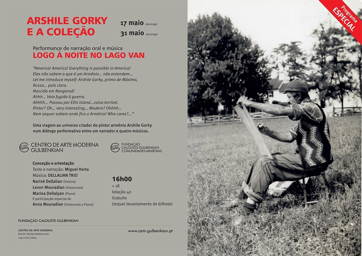 Arshile Gorky e a Coleção. Performance de Narração Oral e Música. Logo à Noite no Lago Van