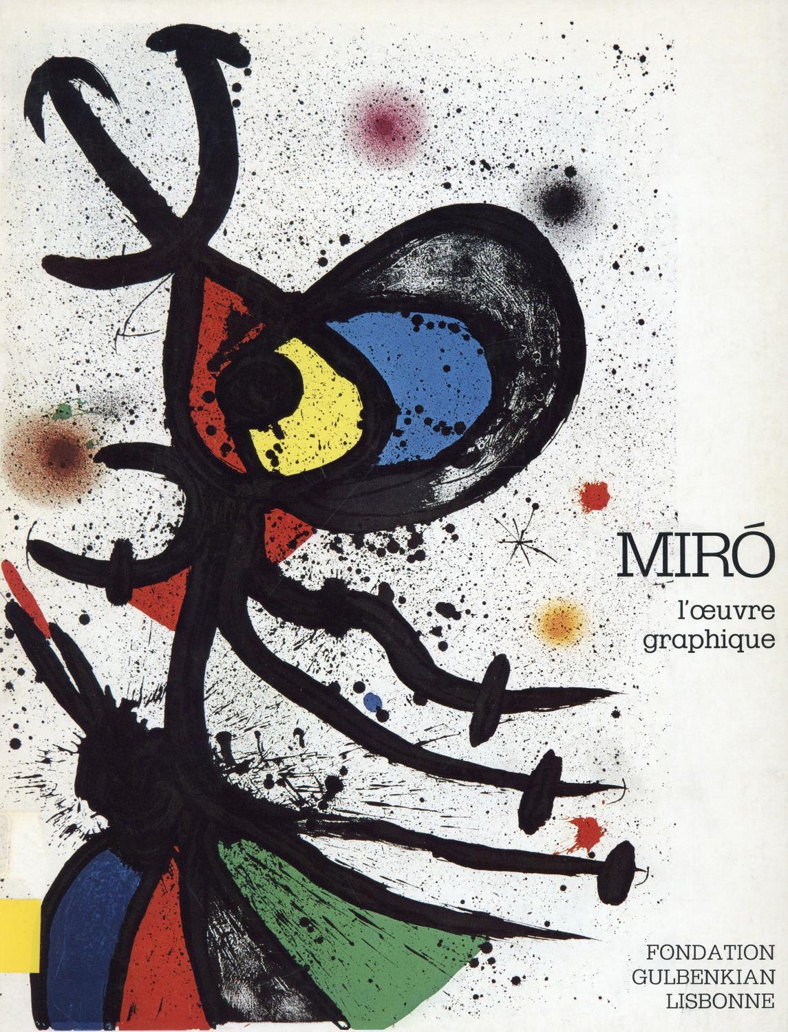 Miró. L'Oeuvre Graphique